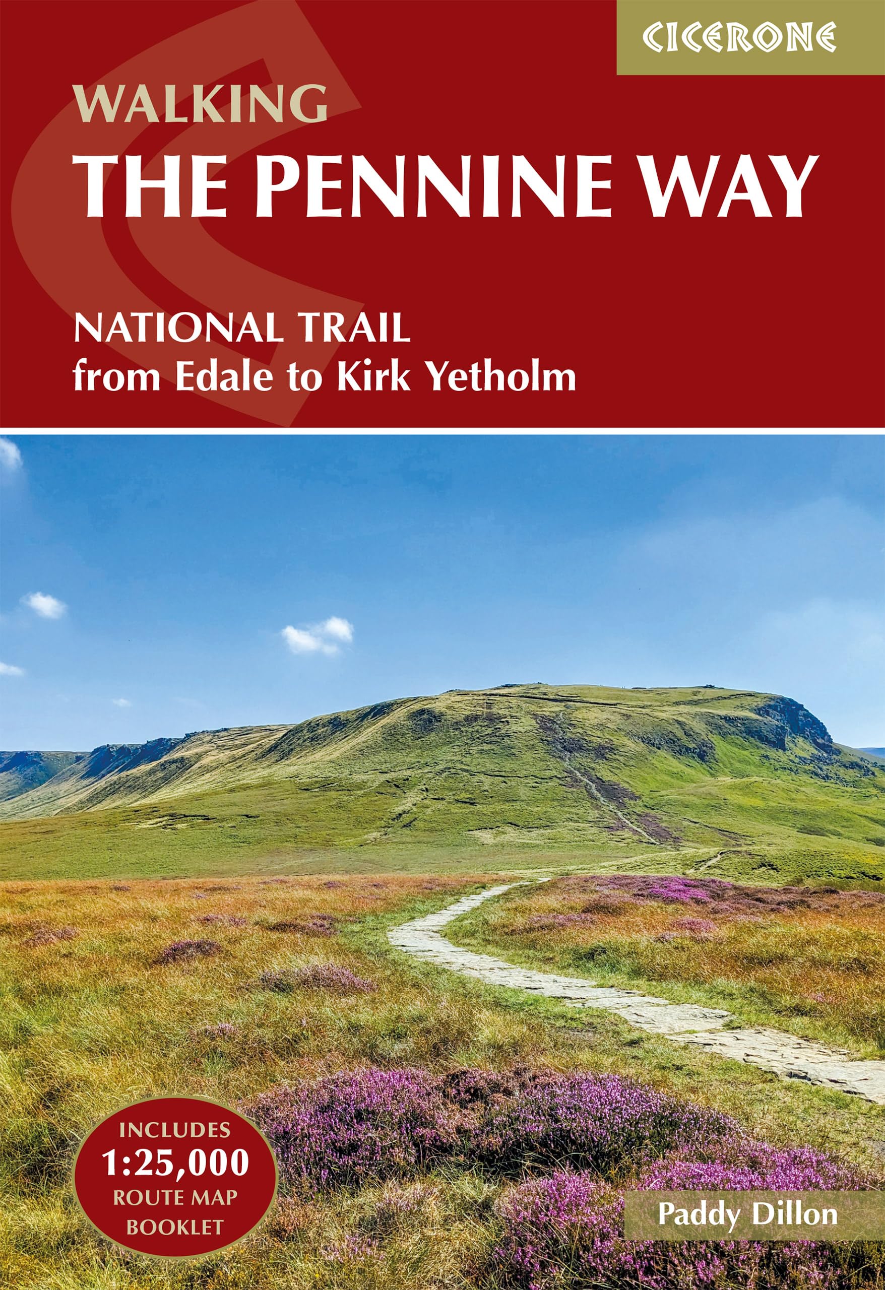 Pennine Way | Includes 1:25,000 OS Map Book | Detailed Directions & GPX Files: NATIONAL TRAIL - From Edale to Kirk Yetholm (Cicerone National Trail Guides)
