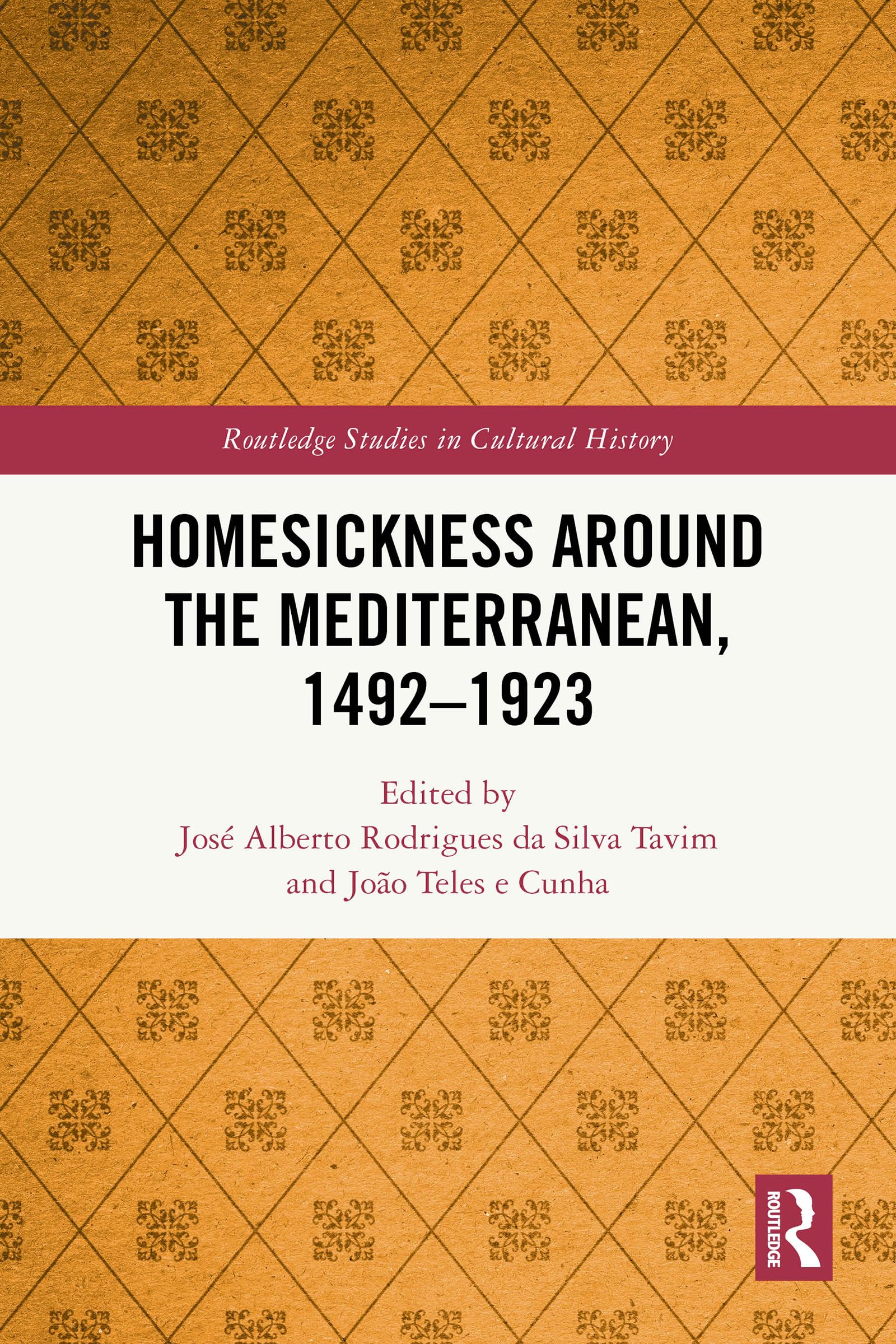 Homesickness around the Mediterranean, 14921923 by Jos Albe... - 9781032736792