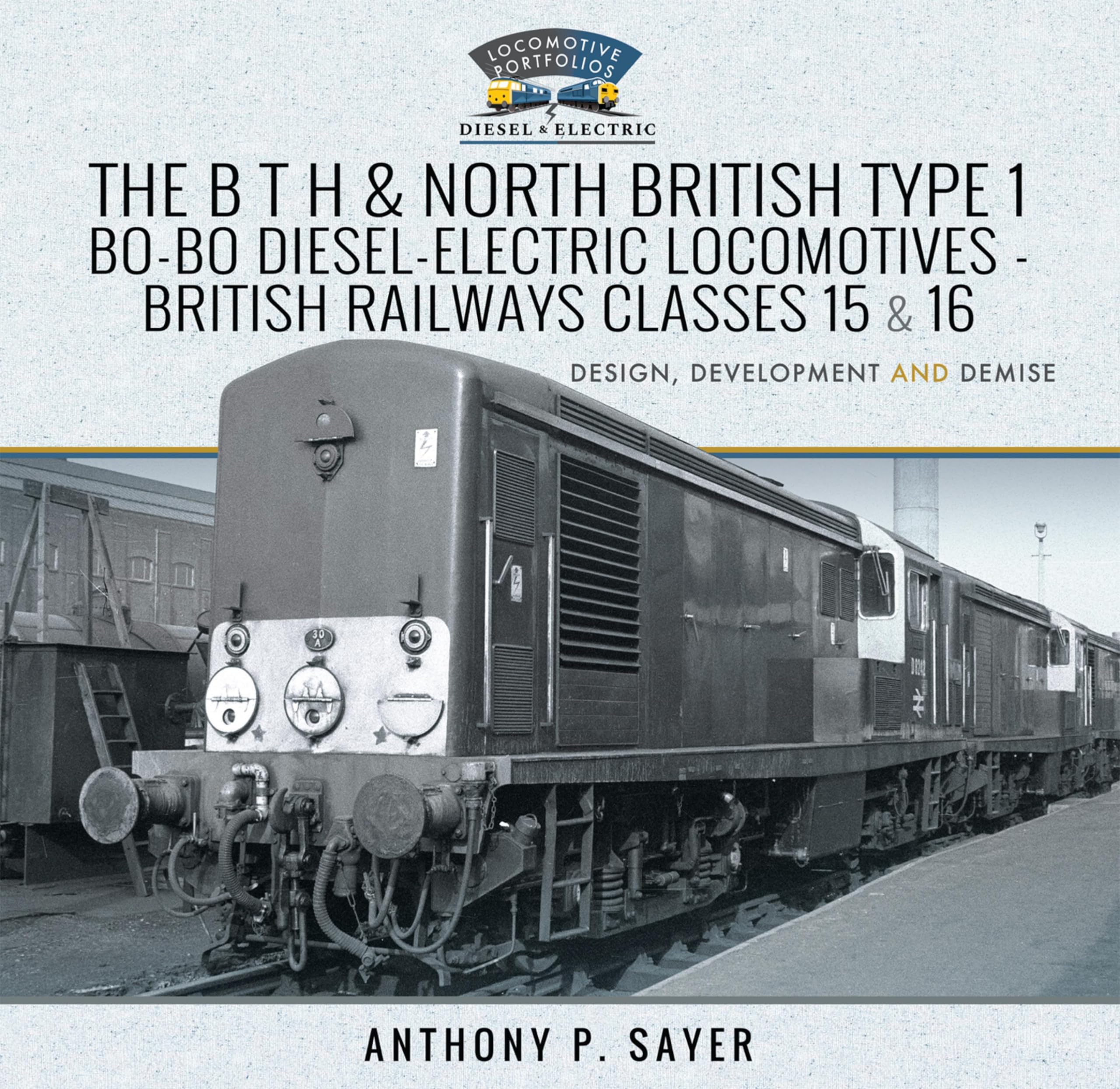 British Railways Classes 15 et 16 le guide pour tout comprendre sur l'ingénierie B T H