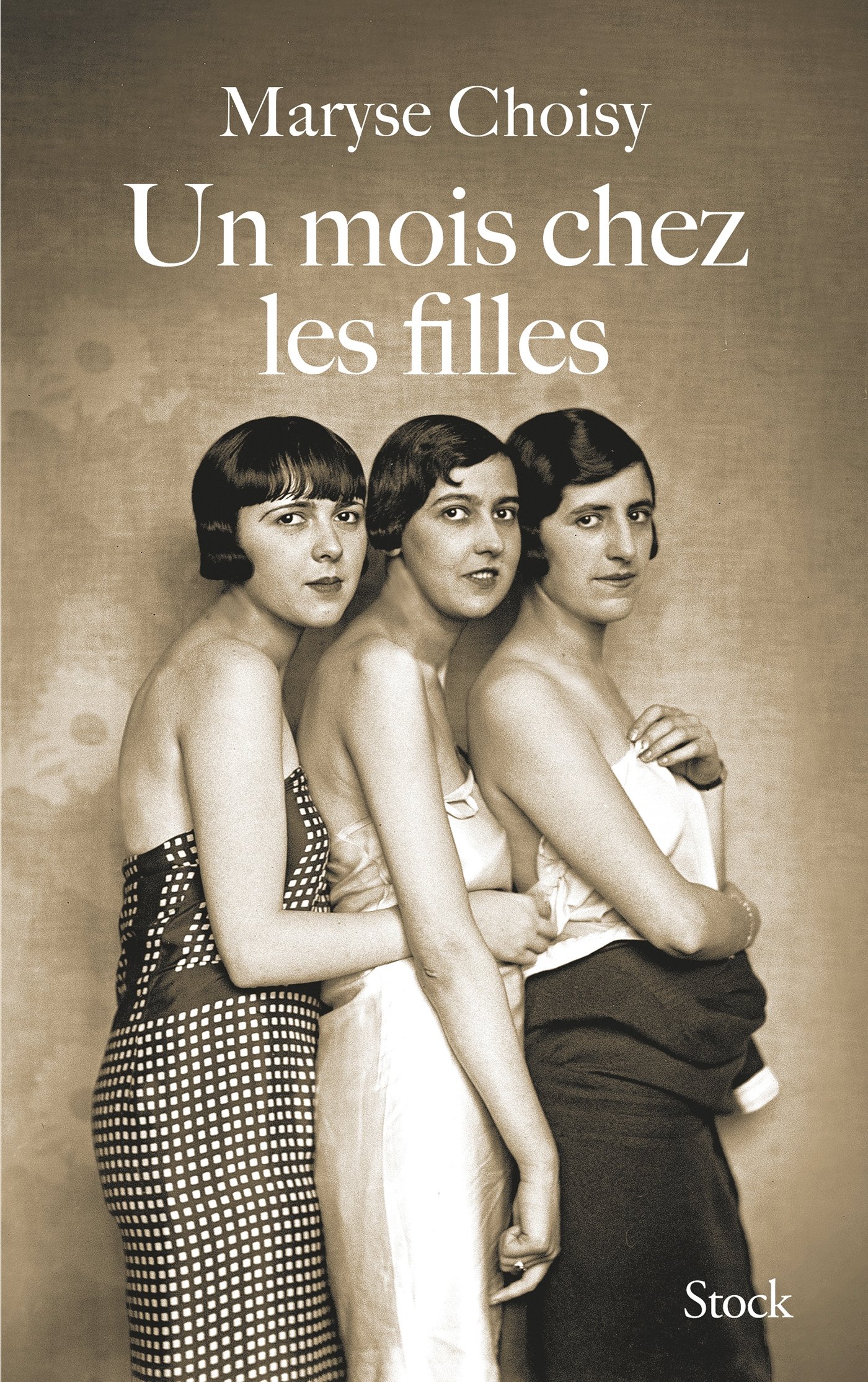 Un mois chez les filles (Hors Collection Litterature Francaise)