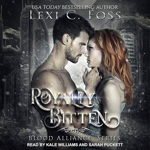 Royally Bitten: Blood Alliance, Book 1