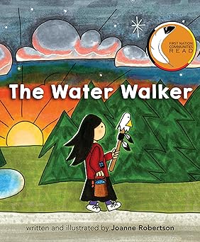 The Water Walker (English and Ojibwa Edition)