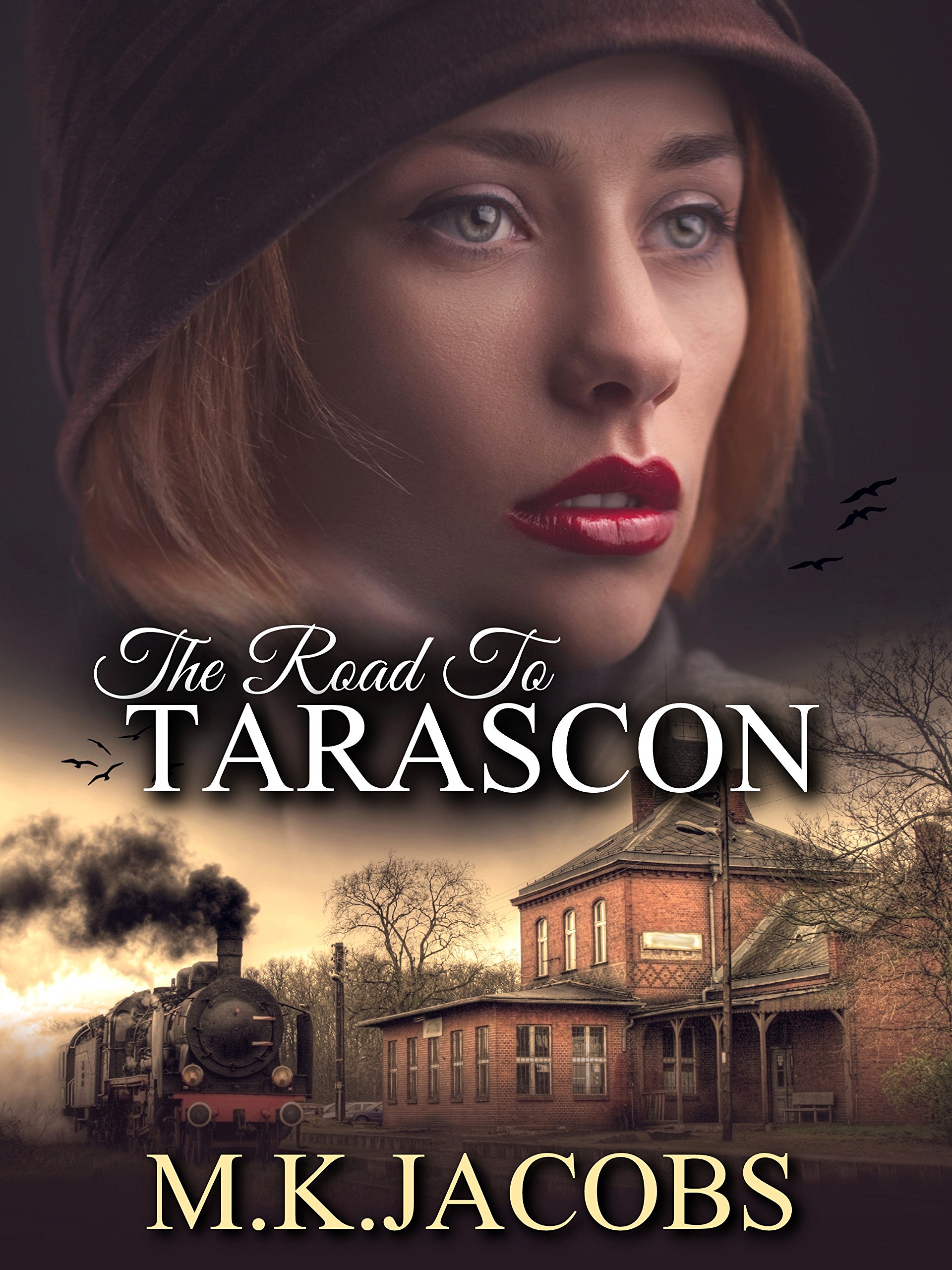 The Road to Tarascon