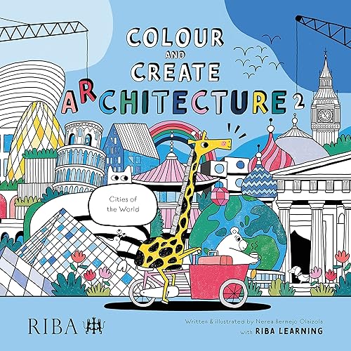 Colour And Create Architecture 2: Cities Of The World Olaizola, Nerea Bermejo