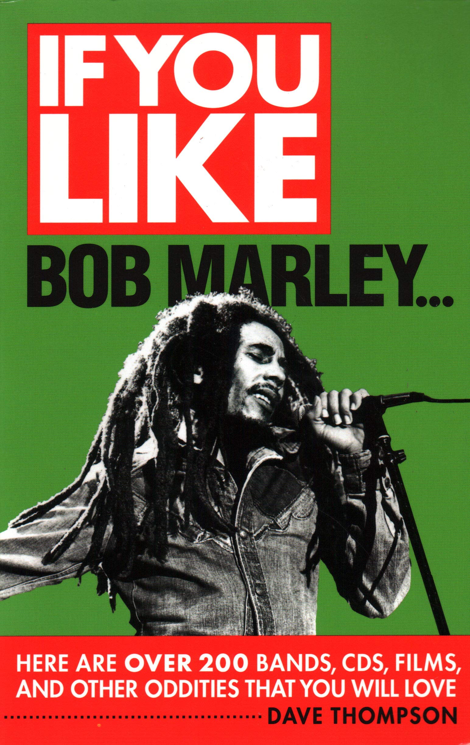Thompson If You Like Bob Marley Bam