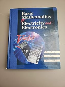 Basic Mathematics for Electricity and Electronics