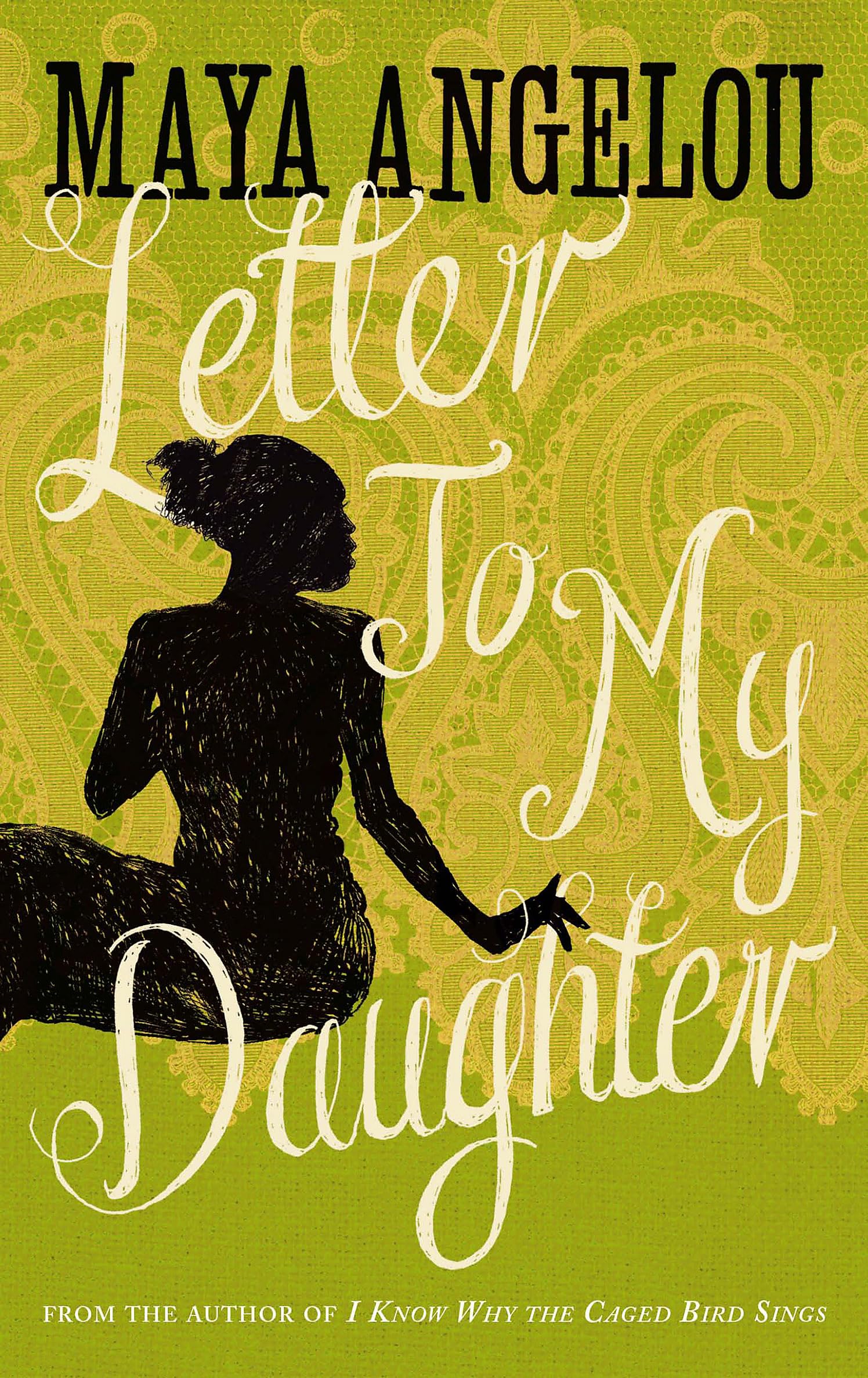 Letter to My Daughter by Angelou M Maya Angelou - Paperback