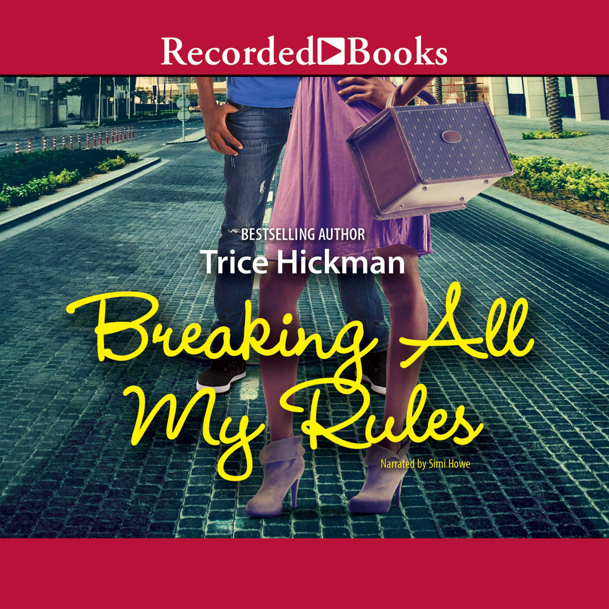 Cover art for Breaking All My Rules