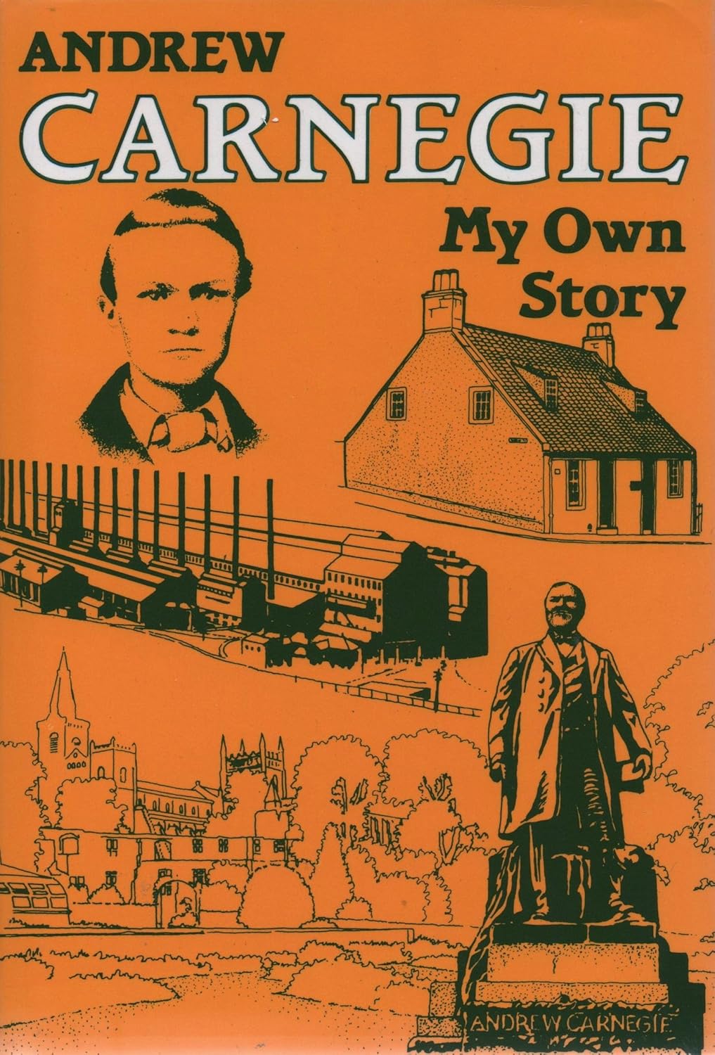 Andrew Carnegies own story: Andrew Carnegie: Amazon.com: Books