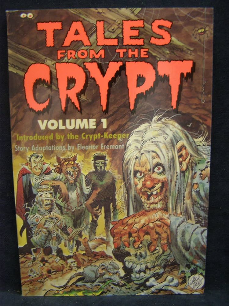 テイルズ・フロム・ザ・クリプト 第1巻 Tales from the Crypt テイルズ・フロム・ザ・クリプト 第1巻 Tales from the Crypt