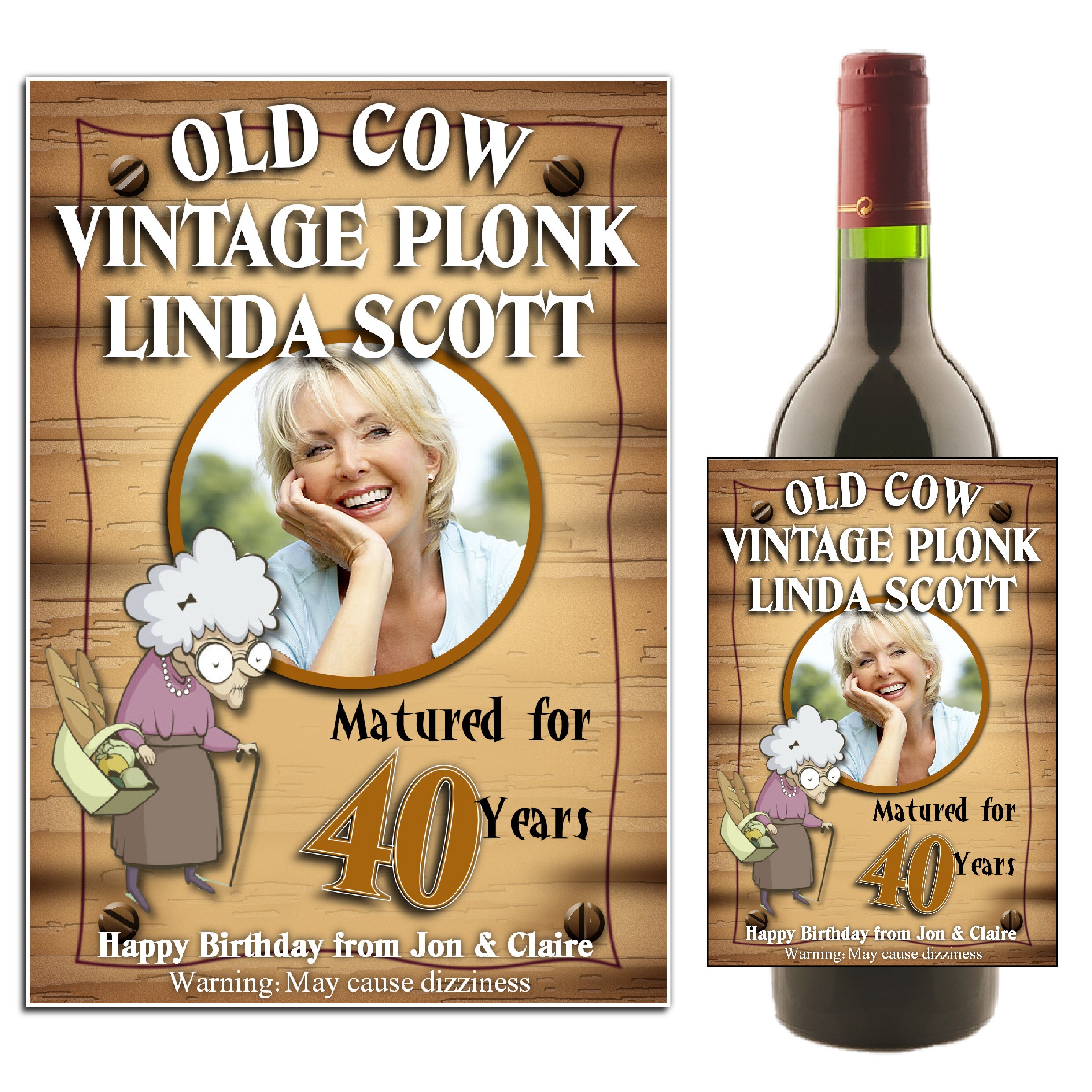 Personalised Old Cow Wine/Champagne Bottle Photo Label ~ Happy 30th 40th 50th 60th Birthday Gift Idea N32 Any Age