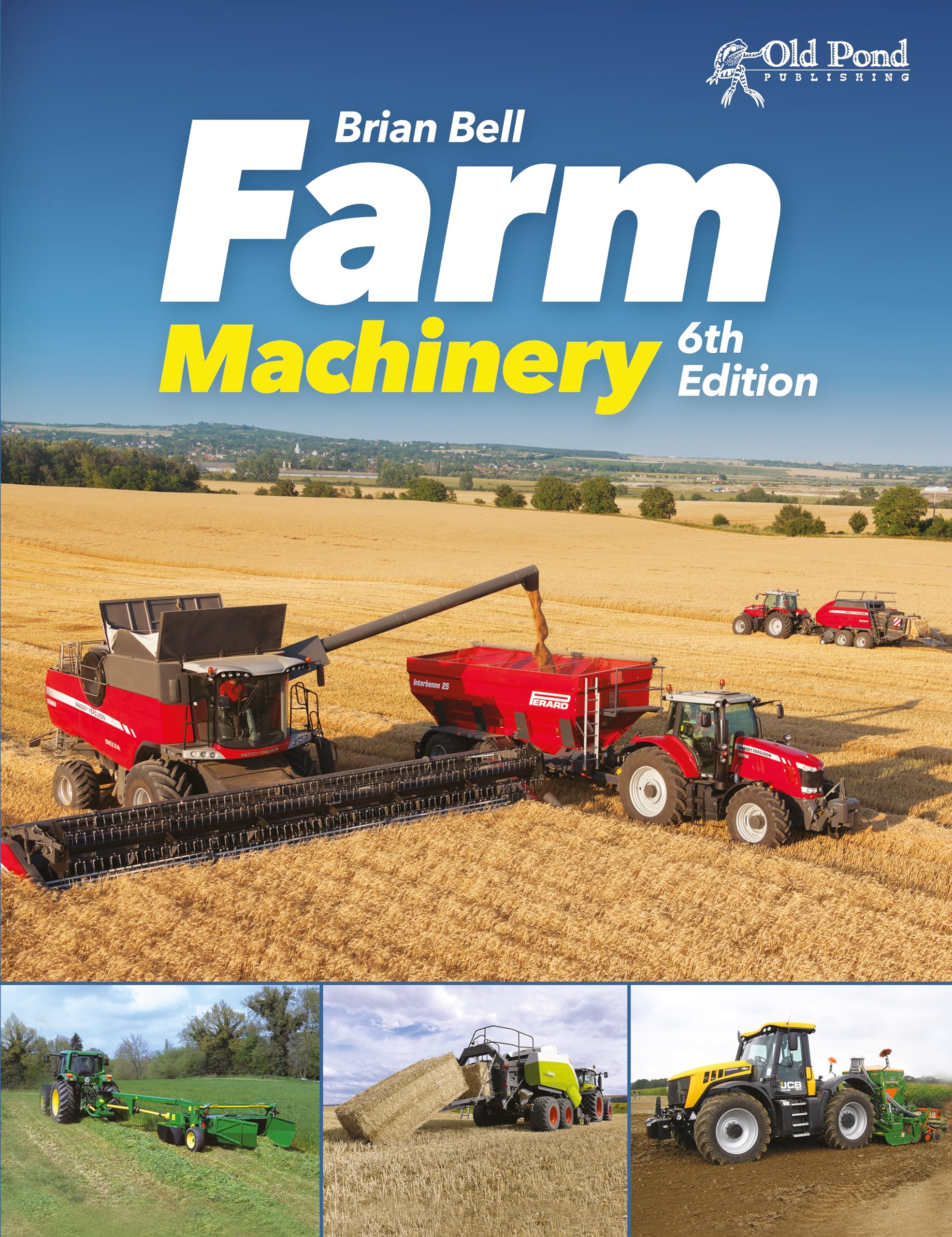 Farm Machinery By Brian Bell