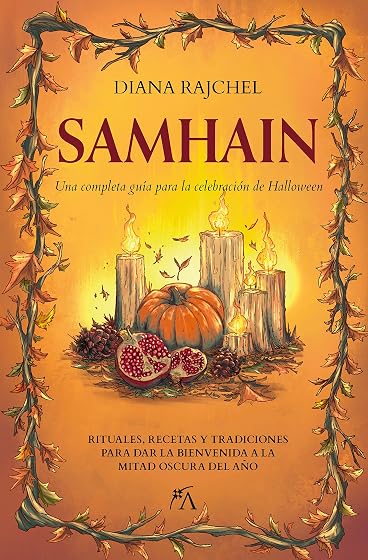 Samhain: Una Completa Guía para la Celebracion de Halloween