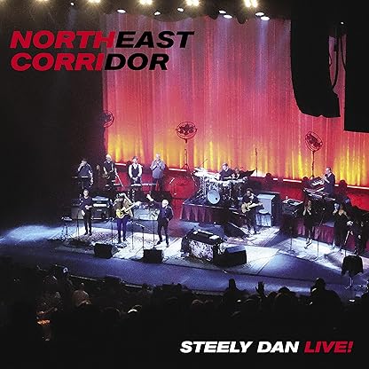 NORTHEAST CORRIDOR: STEELY DAN LIVE! [2 LP] por Steely Dan — capa do álbum