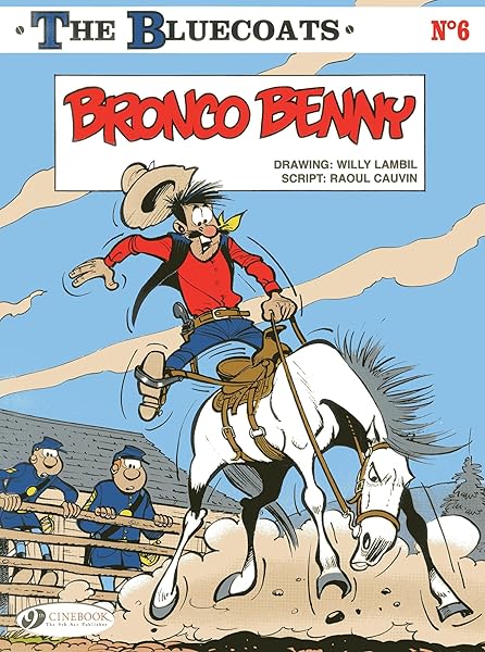Bronco Benny (The Bluecoats)
