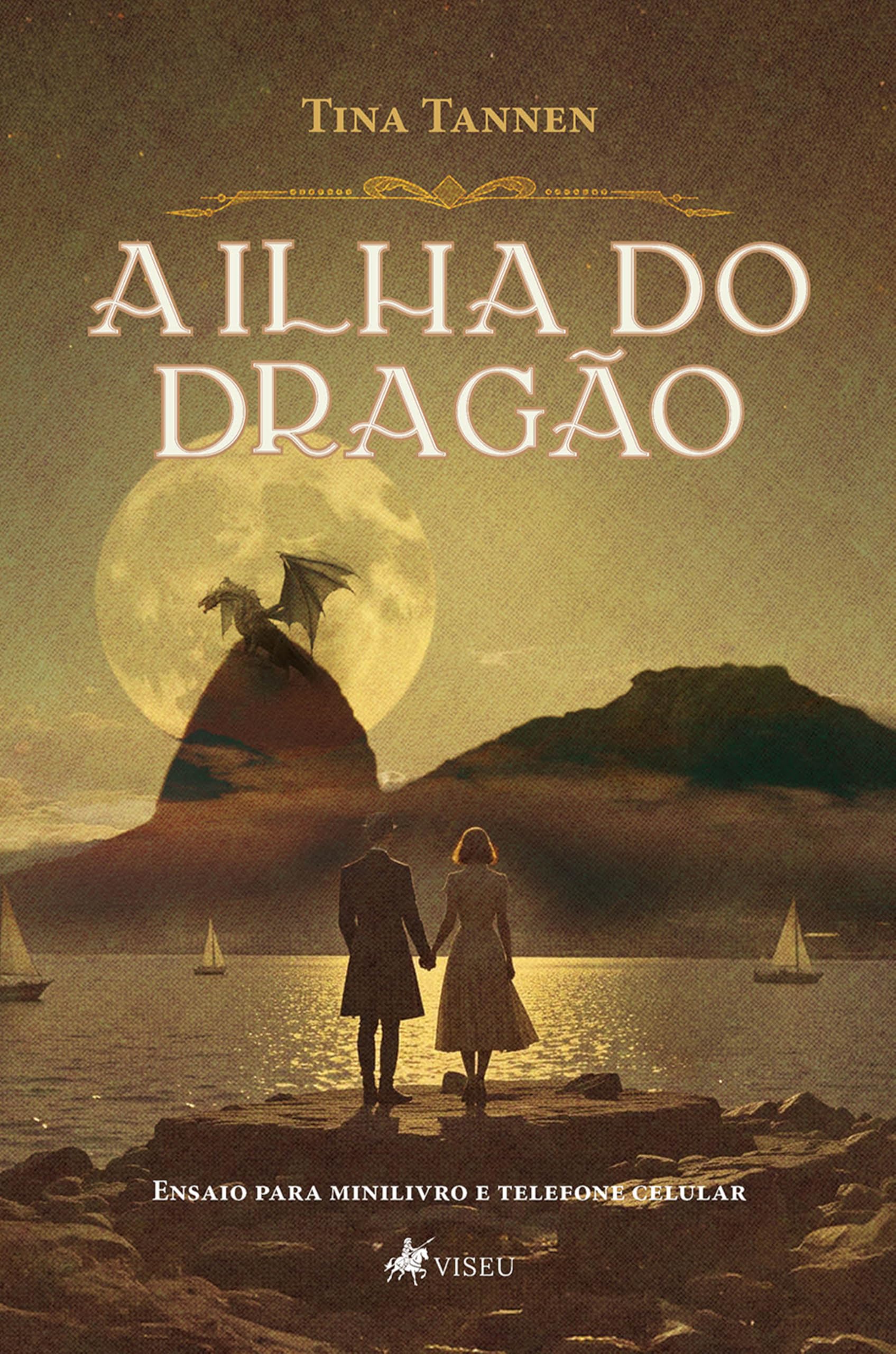A Ilha do Dragao: Ensaio para minilivro e telefone celular (Portuguese Edition)