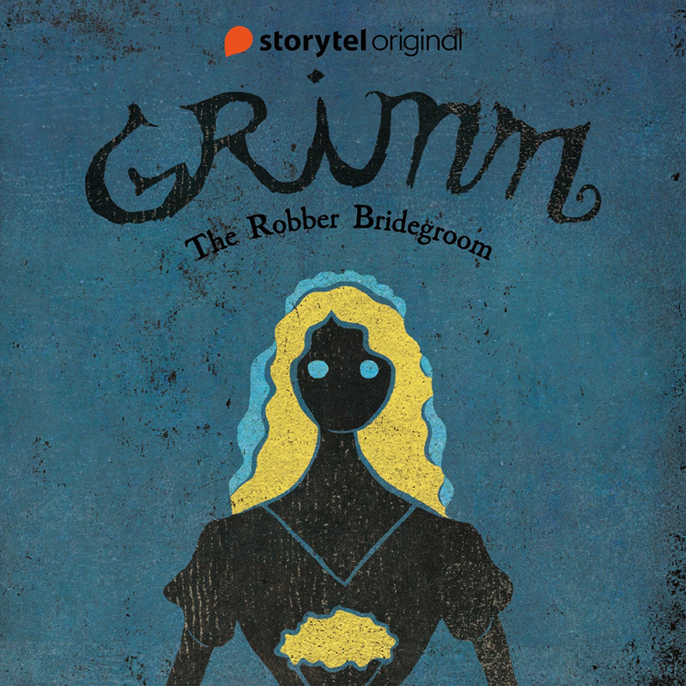 Grimm: The Robber Bridegroom