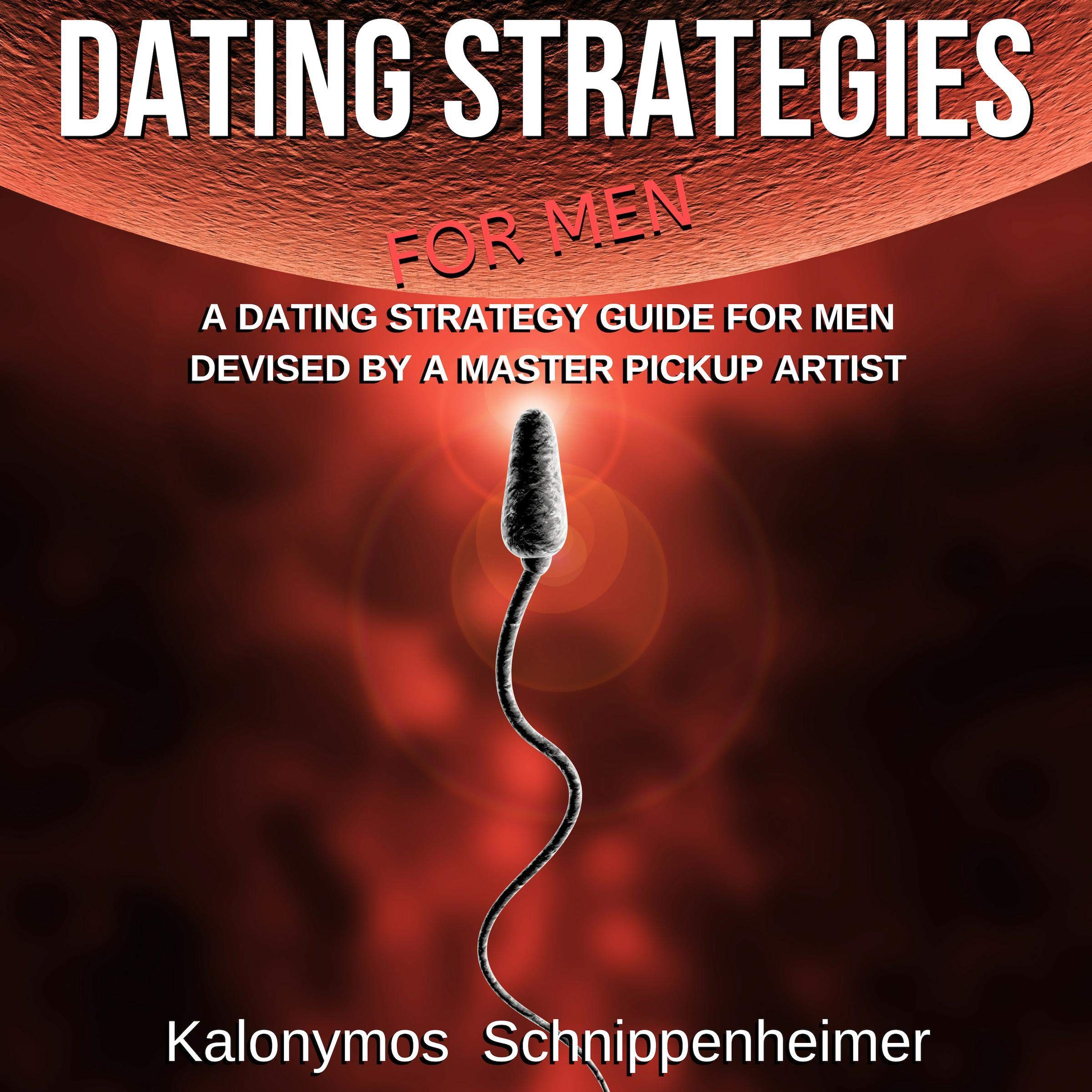 Cover art for Dating Strategies for Men