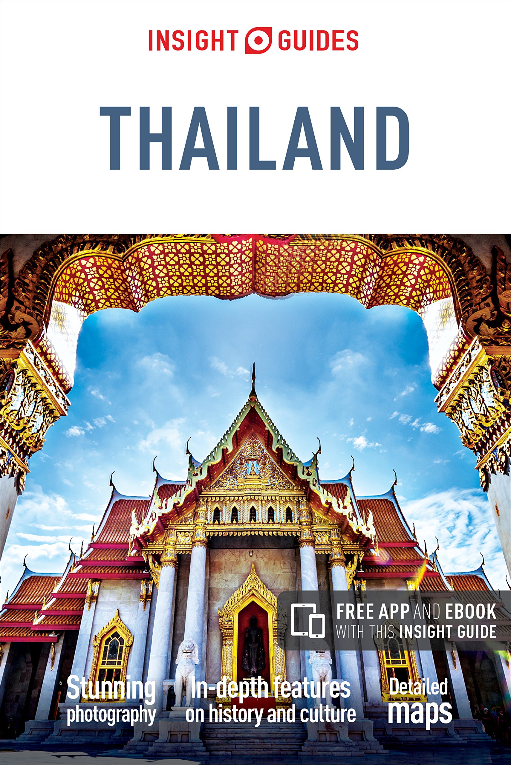 Insight Guides Thailand (Travel Guide with Free eBook) (Insight Guides, 288) Paperback – October 1, 2016