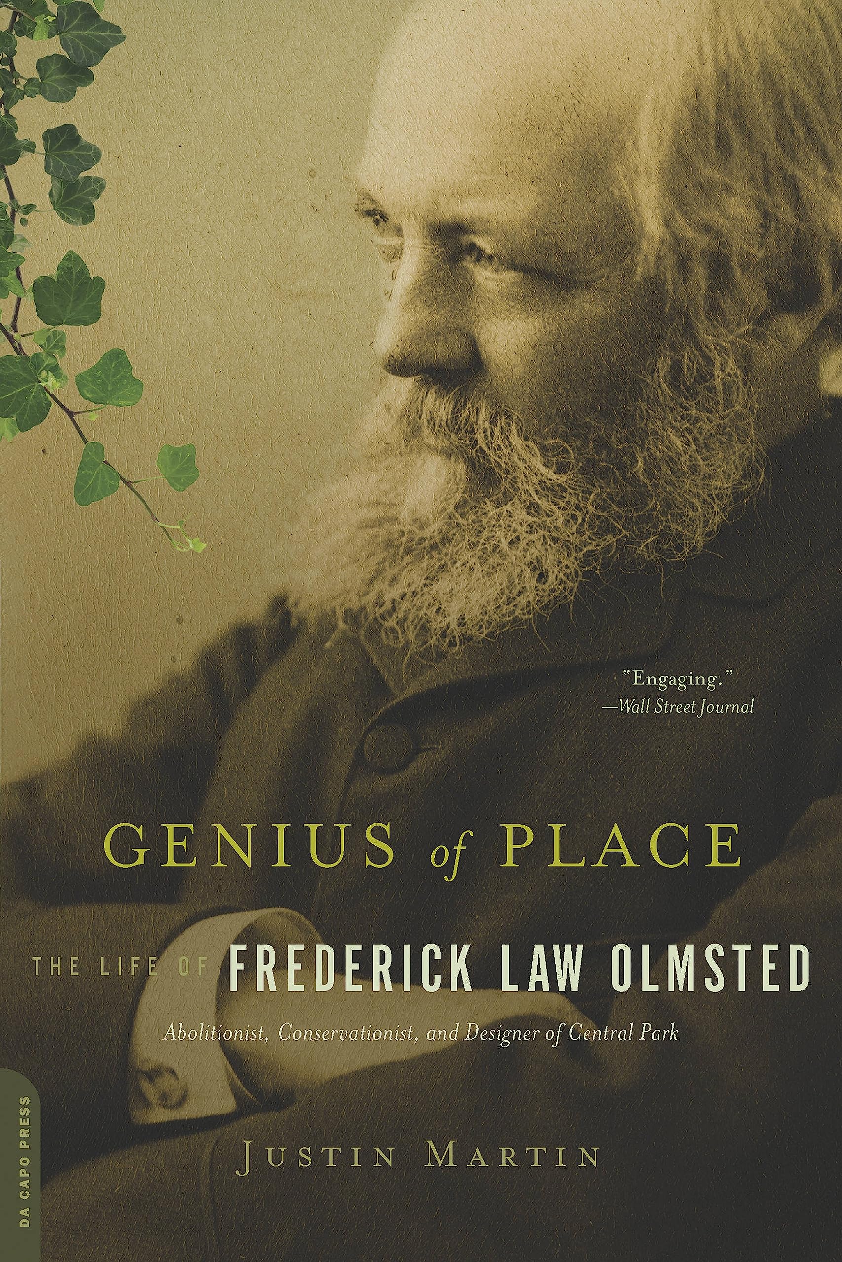 Genius of Place: The Life of Frederick Law Olmsted (Merloyd Lawrence Book)
