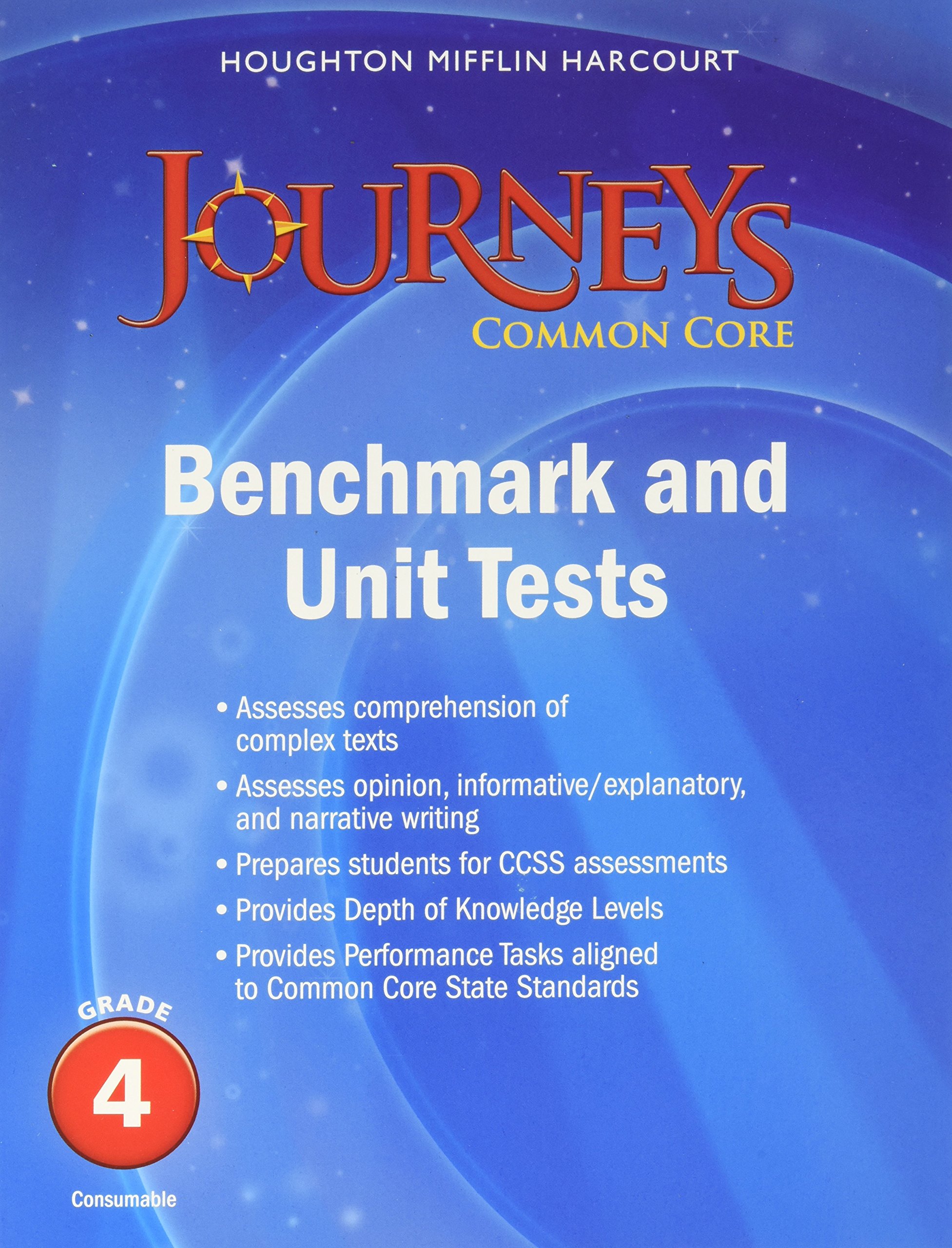 Benchmark Tests and Unit Tests Consumable Grade 4 (Journeys)