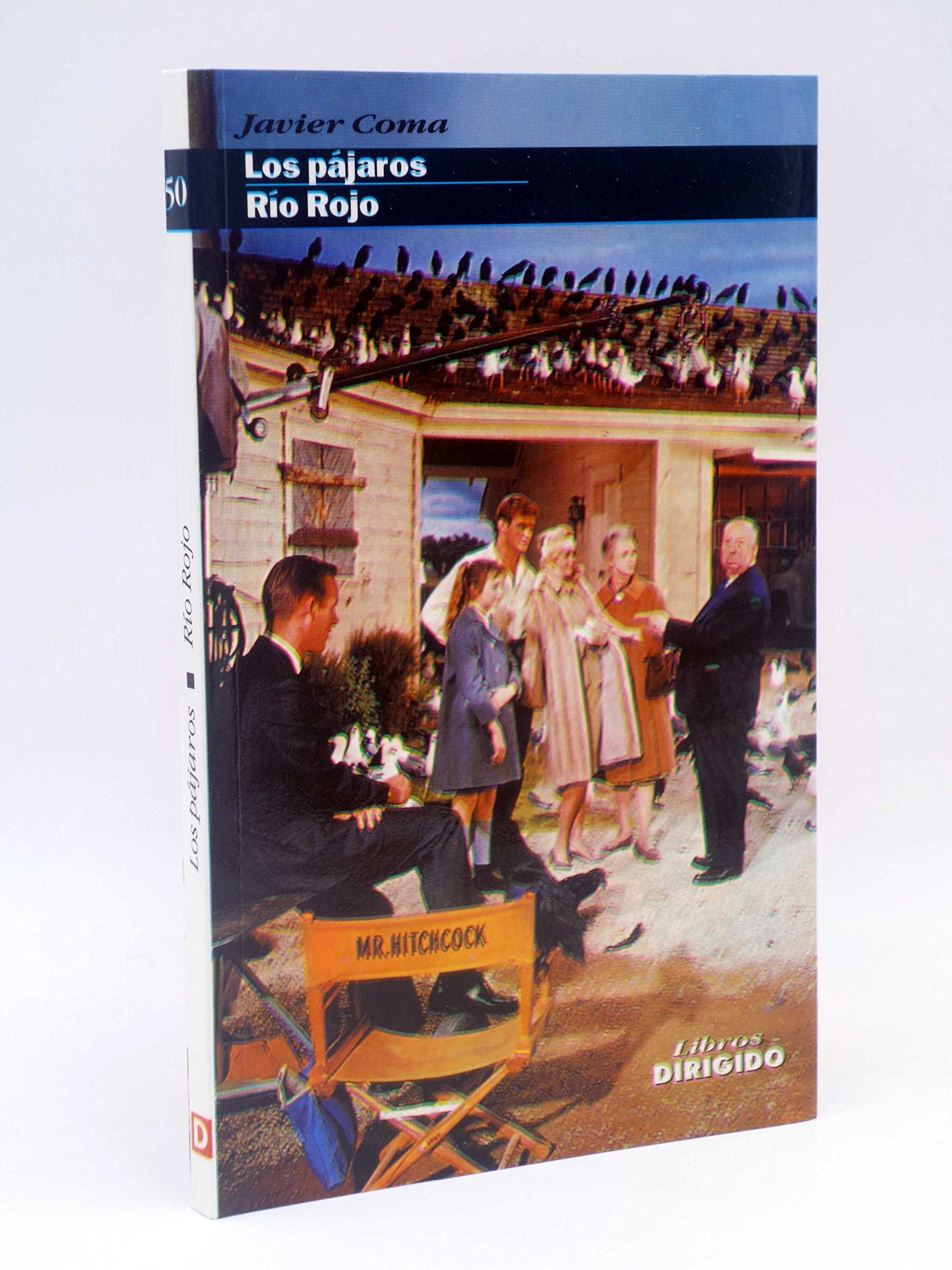 Los pájaros: Río rojo