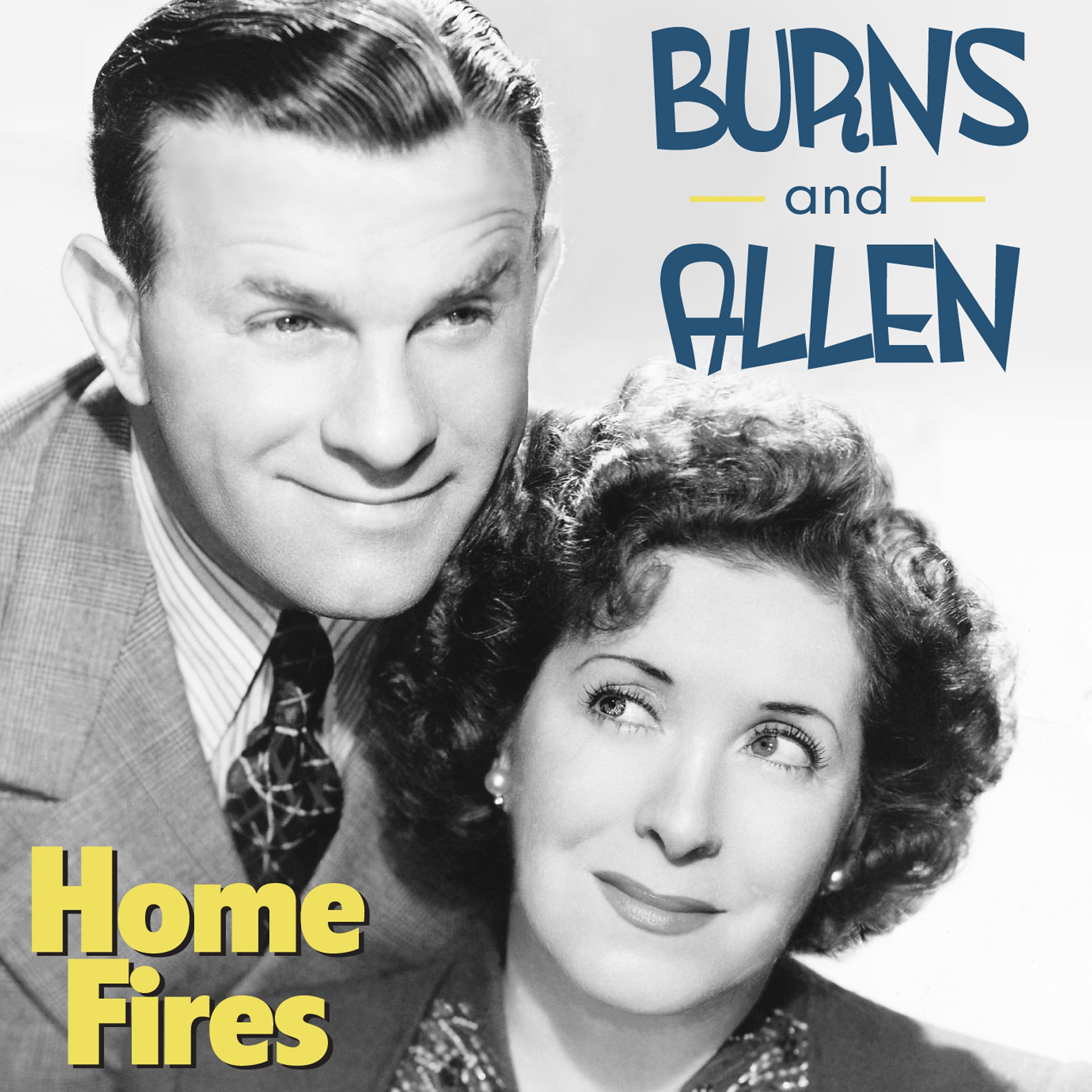 Burns and Allen: Home Fires