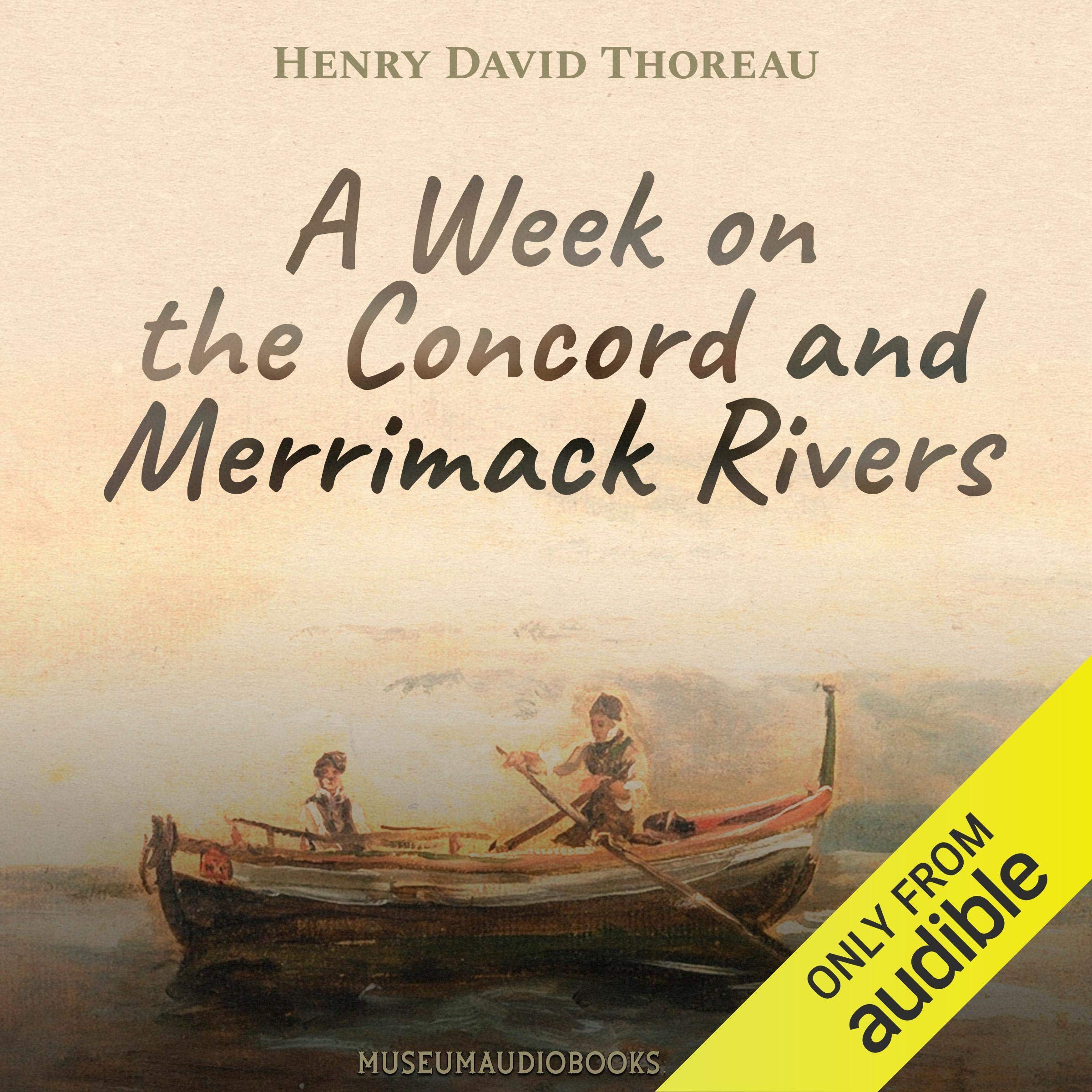 A Week on the Concord and Merrimack Rivers