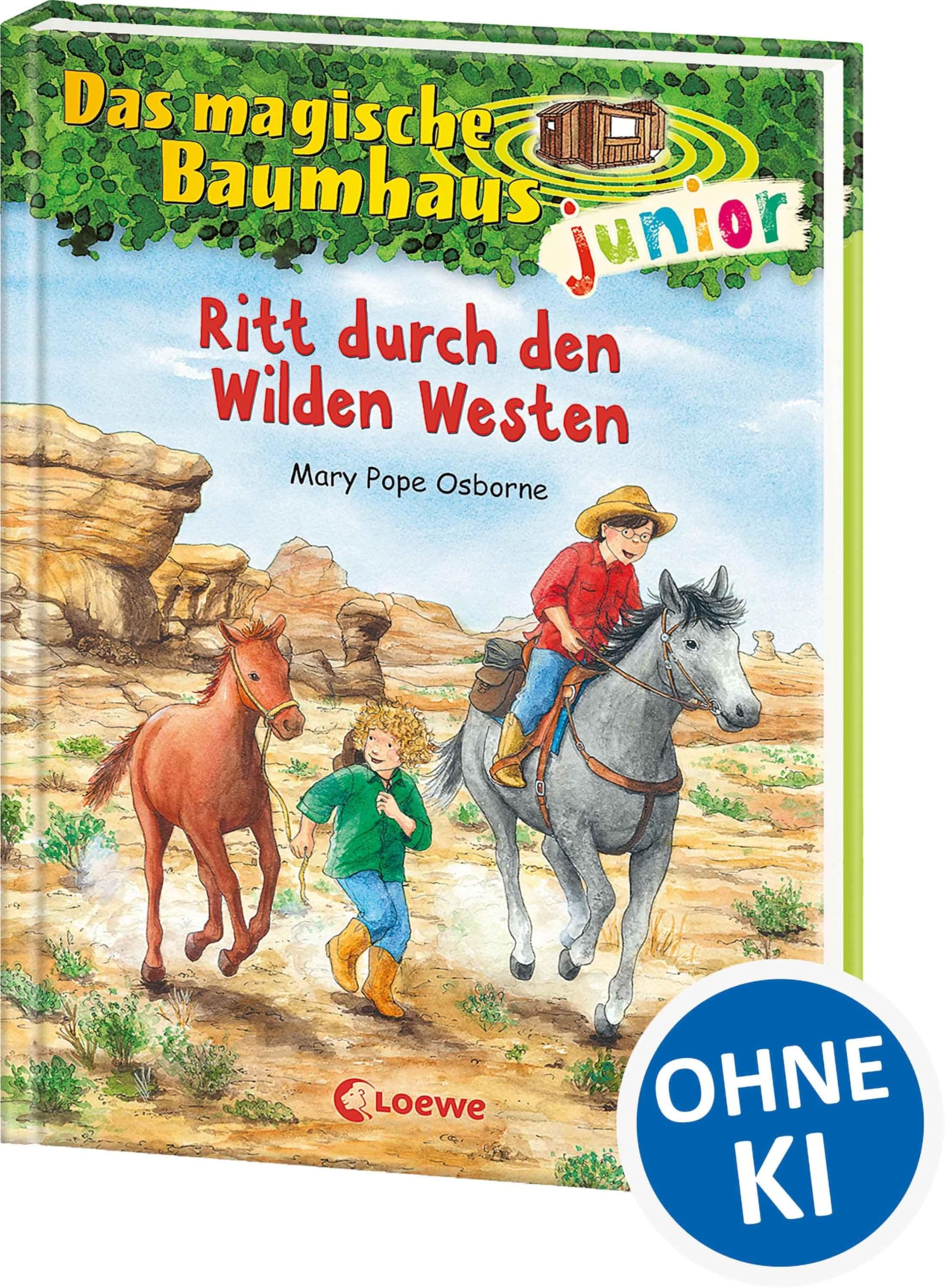 Das magische Baumhaus junior 10 - Ritt durch den Wilden Westen: Band 10
