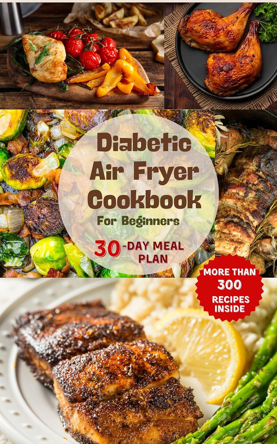 Healthy Diabetic Air Fryer Cookbook For Beginners