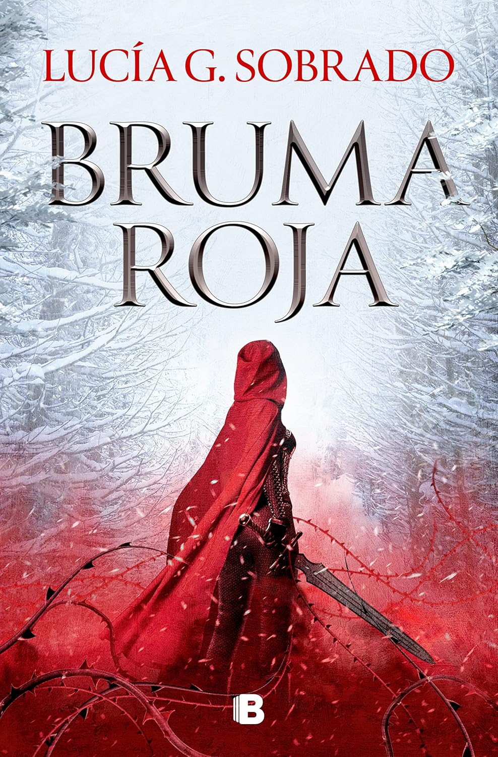 Bruma roja / Red Haze (Bilogia Bruma Roja) (Spanish Edition) Sobrado