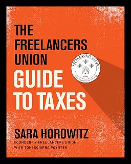 The Freelancers Union Guide to Taxes