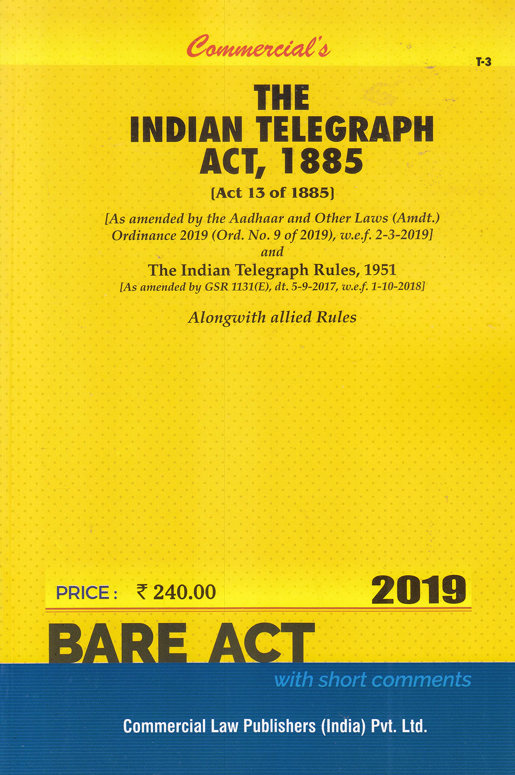 The Indian Telegraph ACT, 1885 (2019-20 Session)