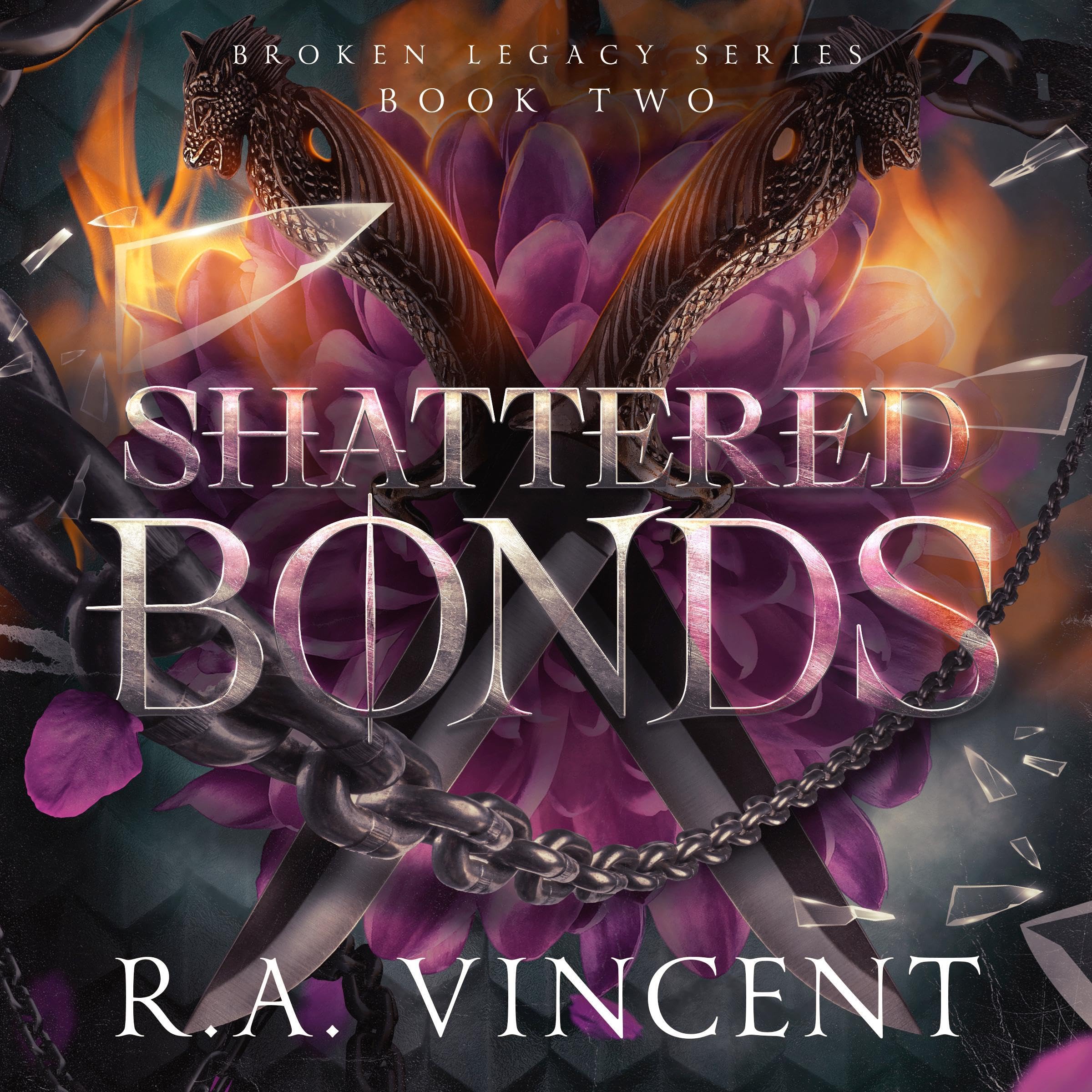 Cover art for Shattered Bonds: Broken Legacy, Book 2