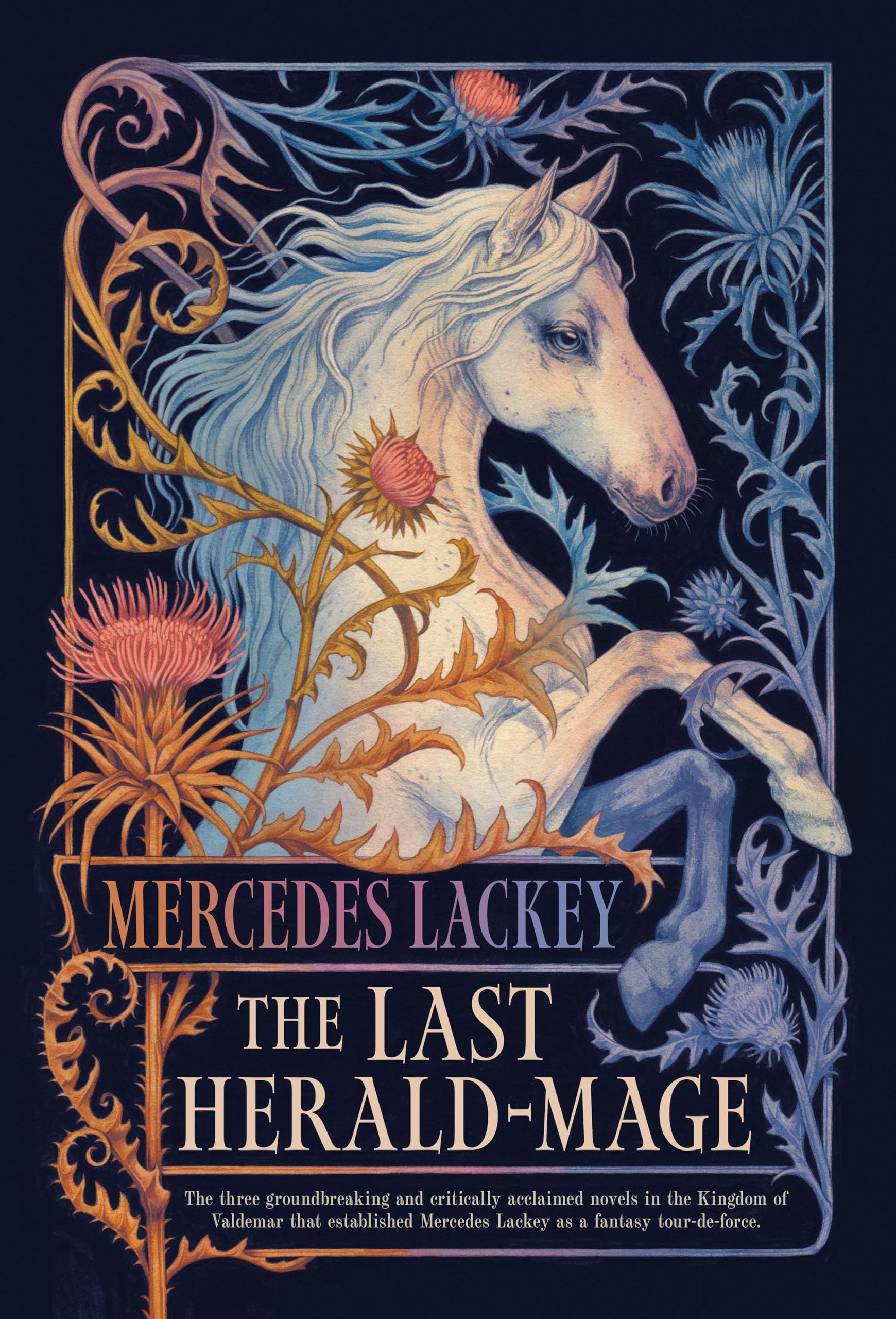 The Last Herald-Mage (Deluxe Hardcover)