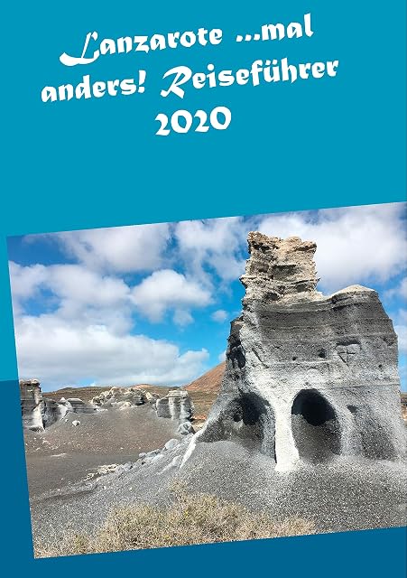 Portada de Lanzarote ...mal anders! Reiseführer 2020Tapa blanda
