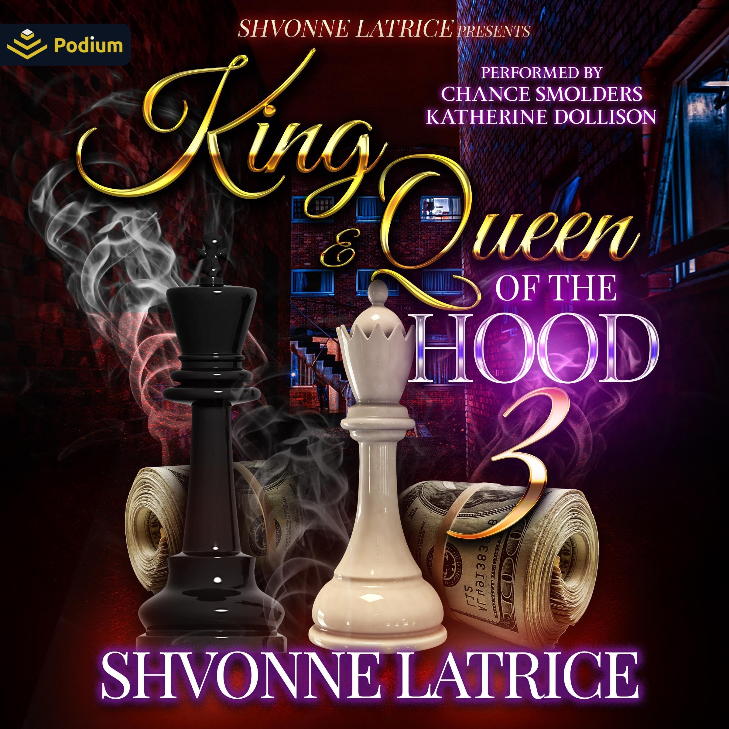 King & Queen of the Hood 3: King & Queen of the Hood, Book 3