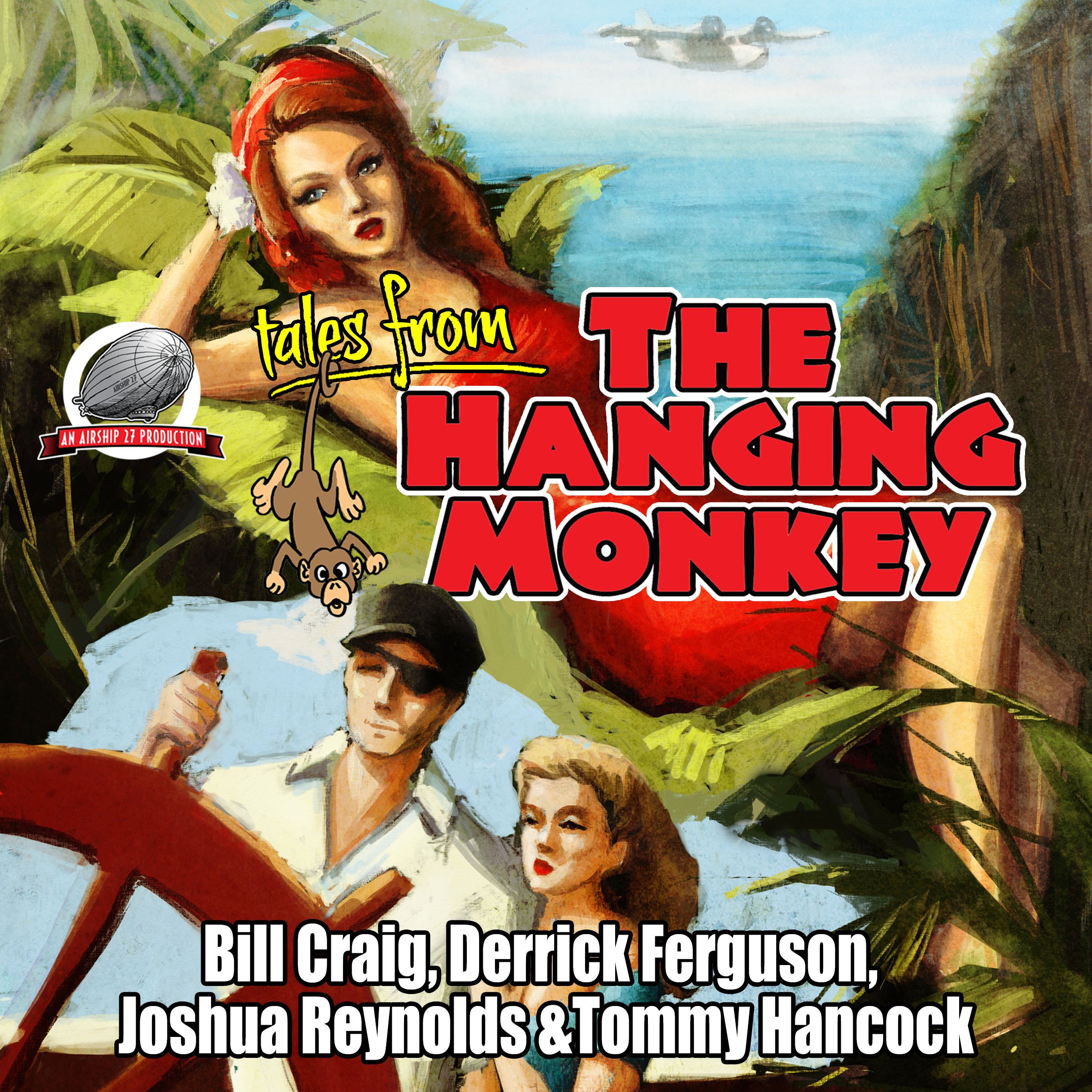 Tales from the Hanging Monkey, Volume 1
