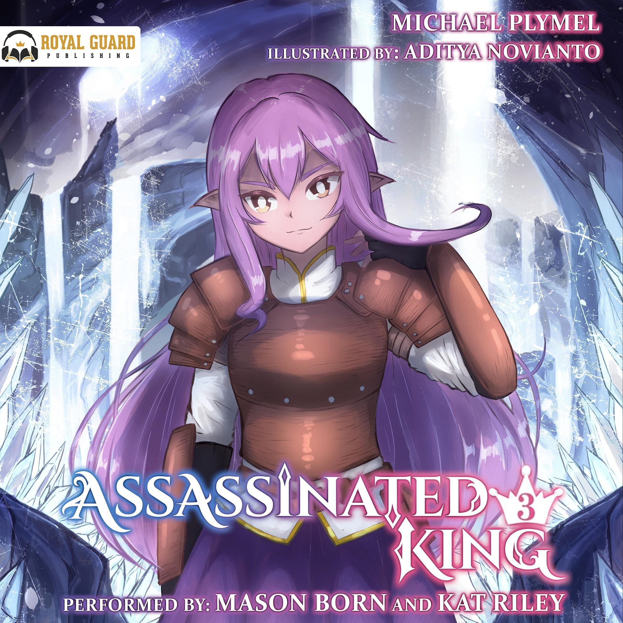 Assassinated King, Volume 3