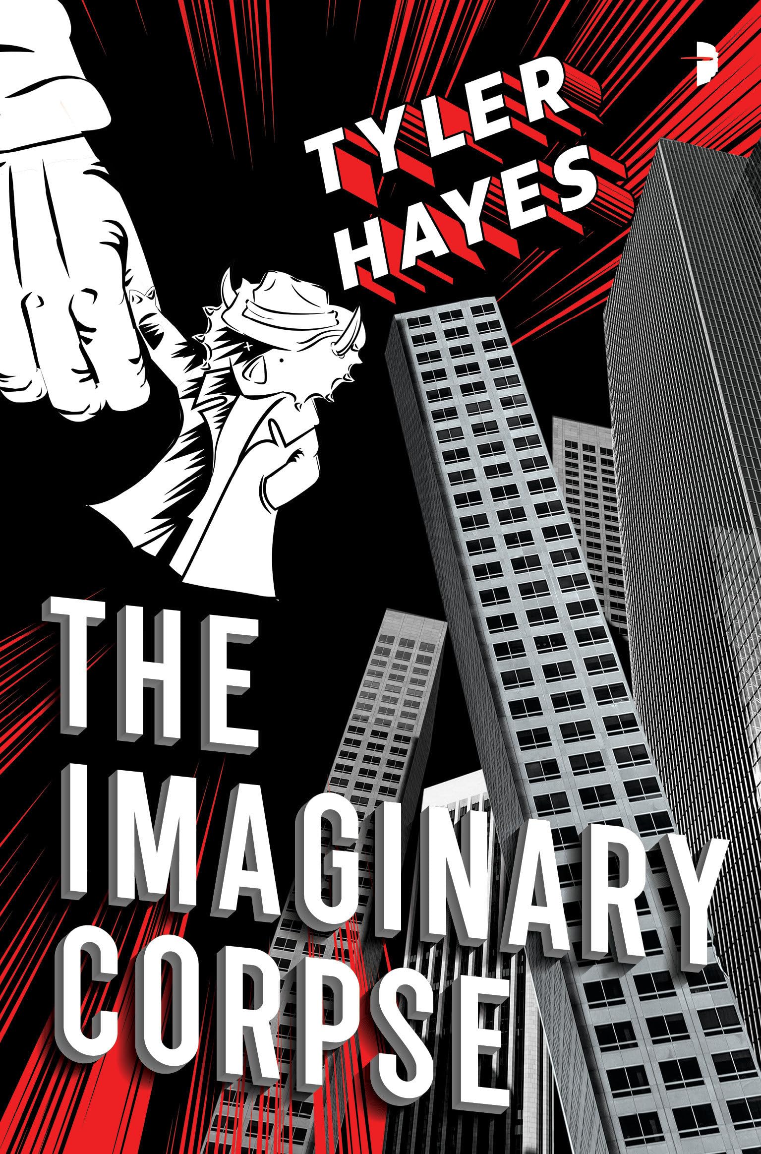 The Imaginary Corpse by Tyler Hayes PAPERBACK 9780857668318