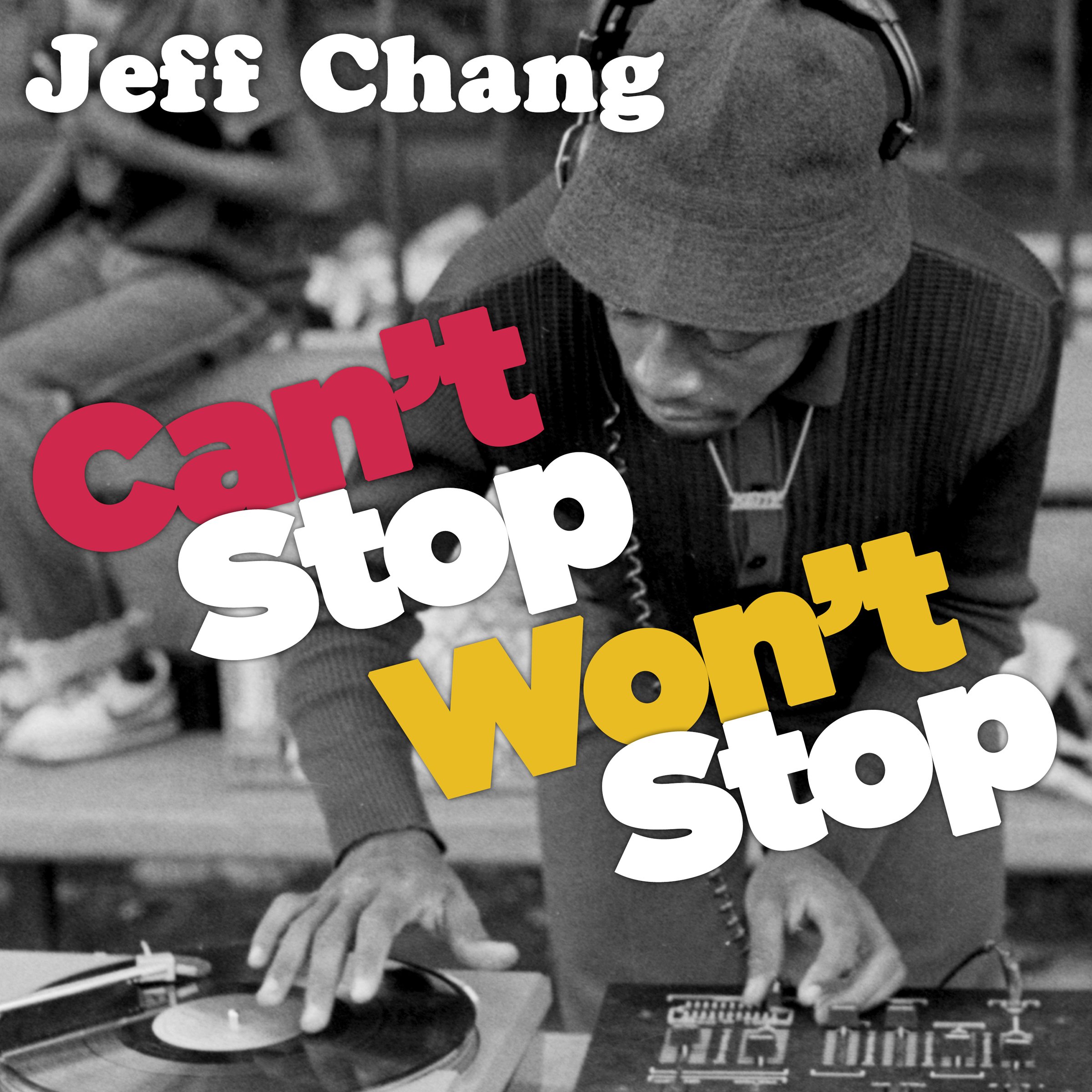 Cover art for Can't Stop Won't Stop