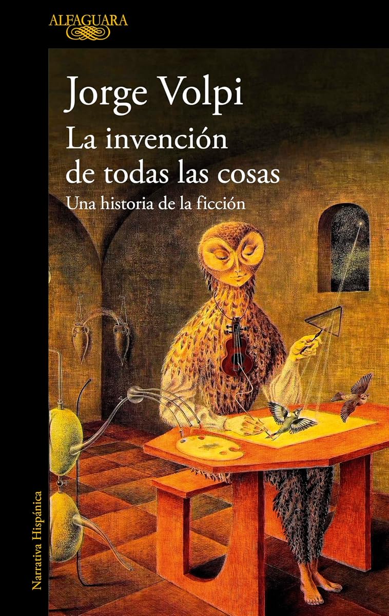 La invención de todas las cosas / The Invention of All Things (Spanish Edition)