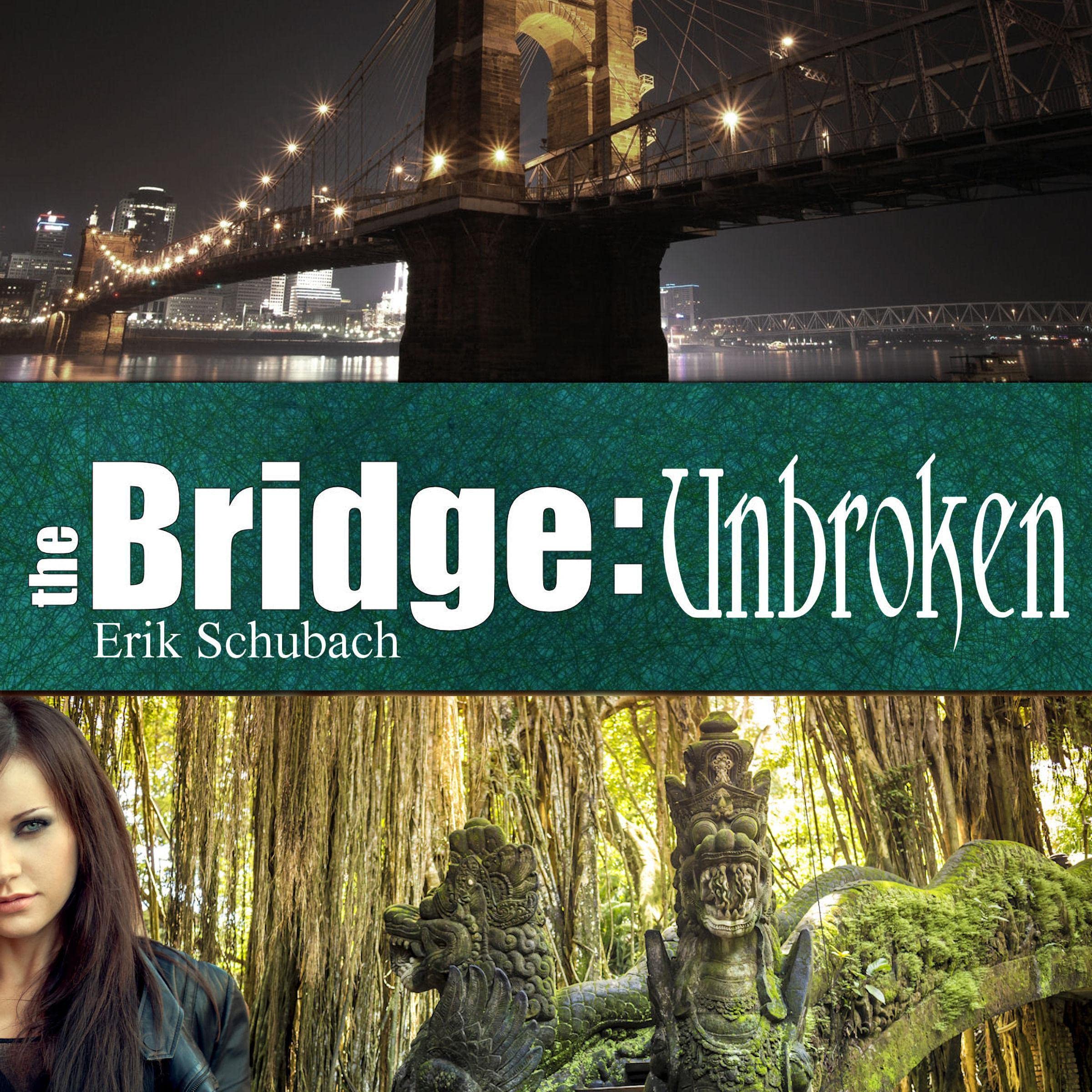 Cover art for The Bridge: Unbroken