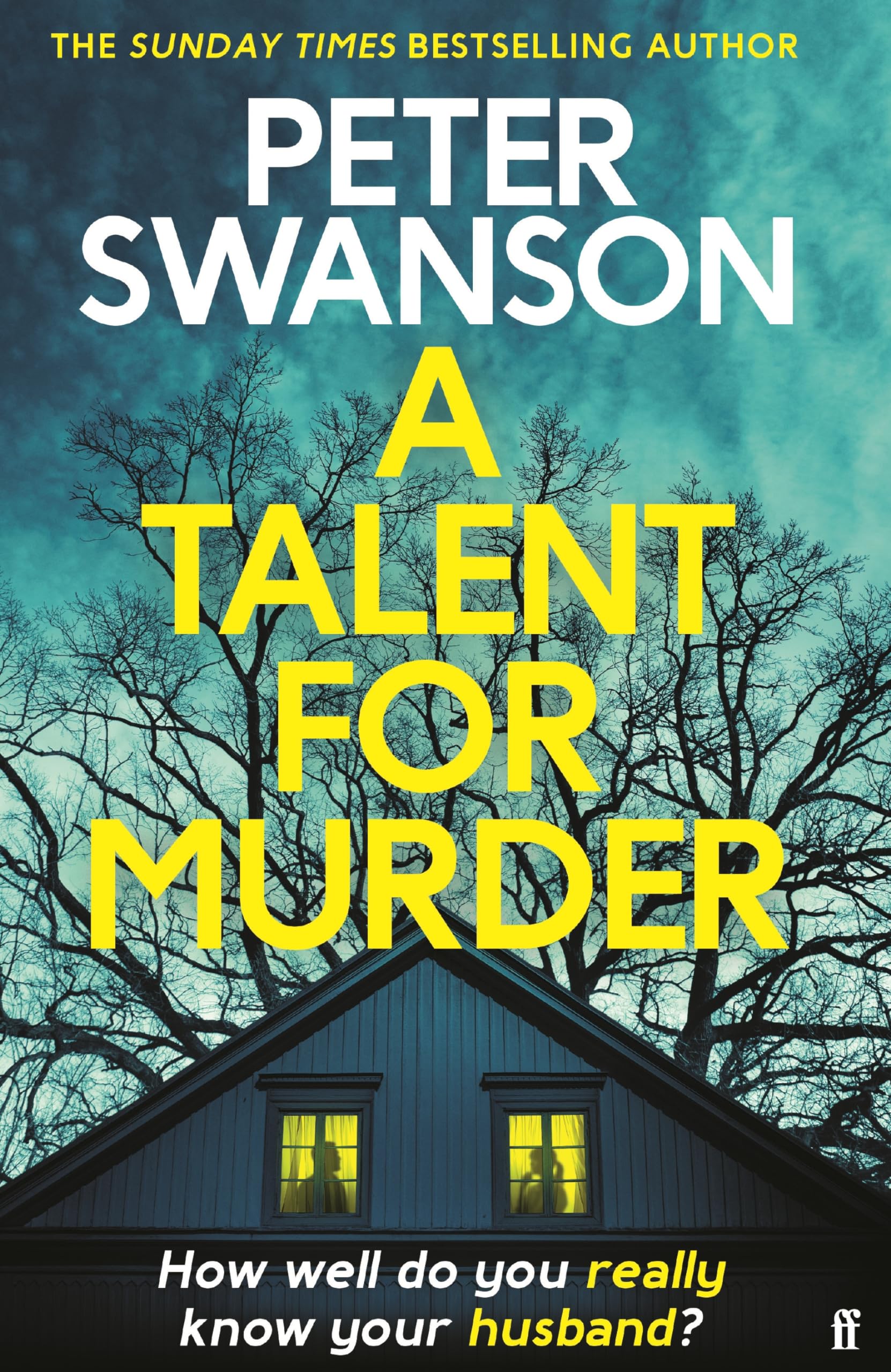 A Talent for Murder by Peter Swanson HARDBACK 9780571373611