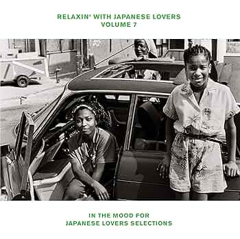 2LP’ アナログ　RELAXIN’ WITH LOVERS VOL.3.4 毎回店頭から即完売必至のシリーズ最重要作『RELAXIN' WITH