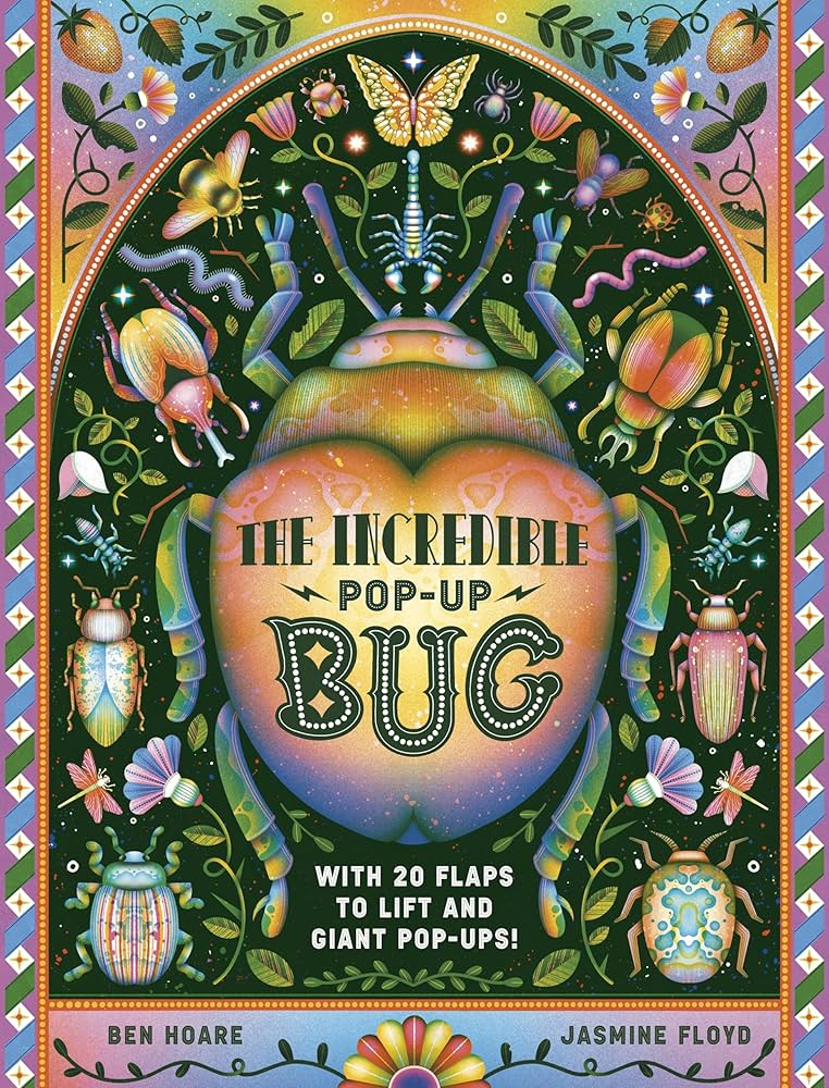 The Incredible Pop-up Bug: Jasmine Floyd: 9781800784130