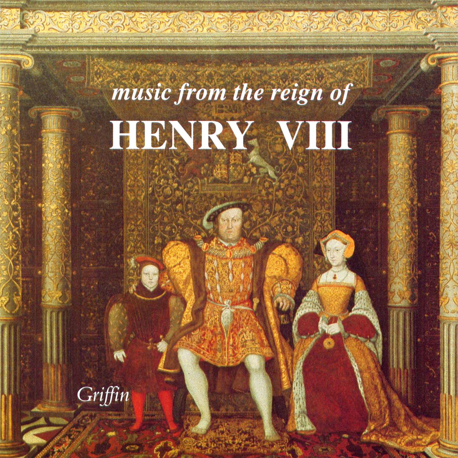 Music from the Reign of Henry VIII