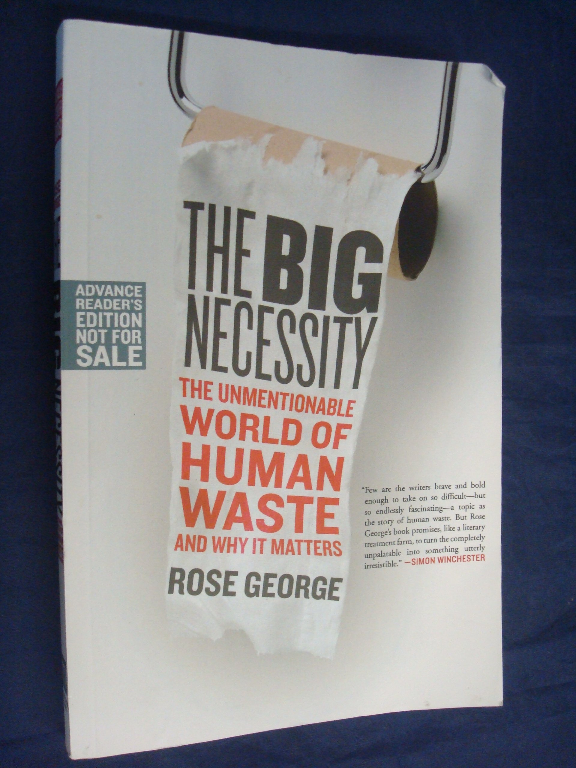 Buy The Big Necessity: The Unmentionable World of Human Waste and Why It Matters — BookShops.in