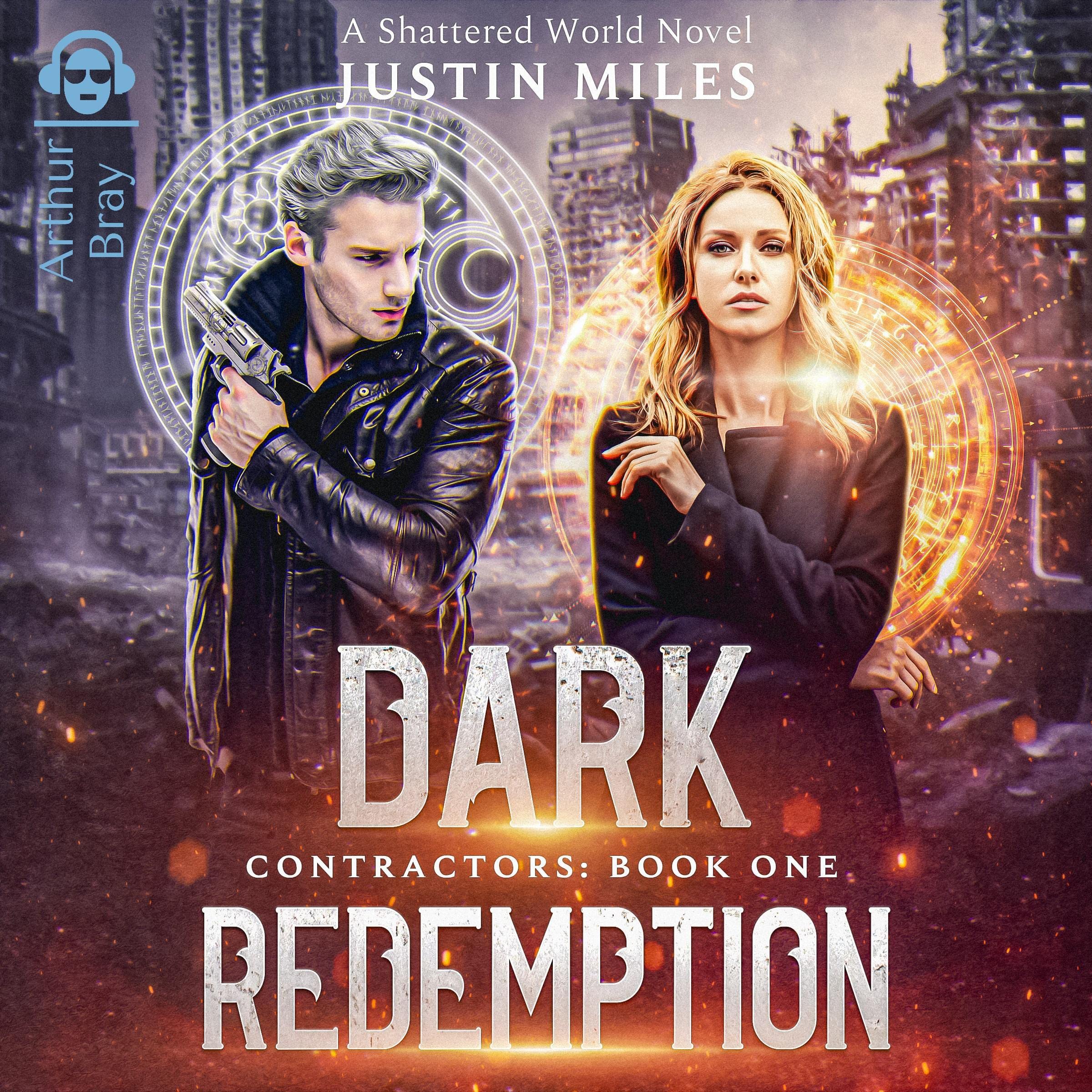 Cover art for Dark Redemption: A Shattered World Novel: Contractors, Book One