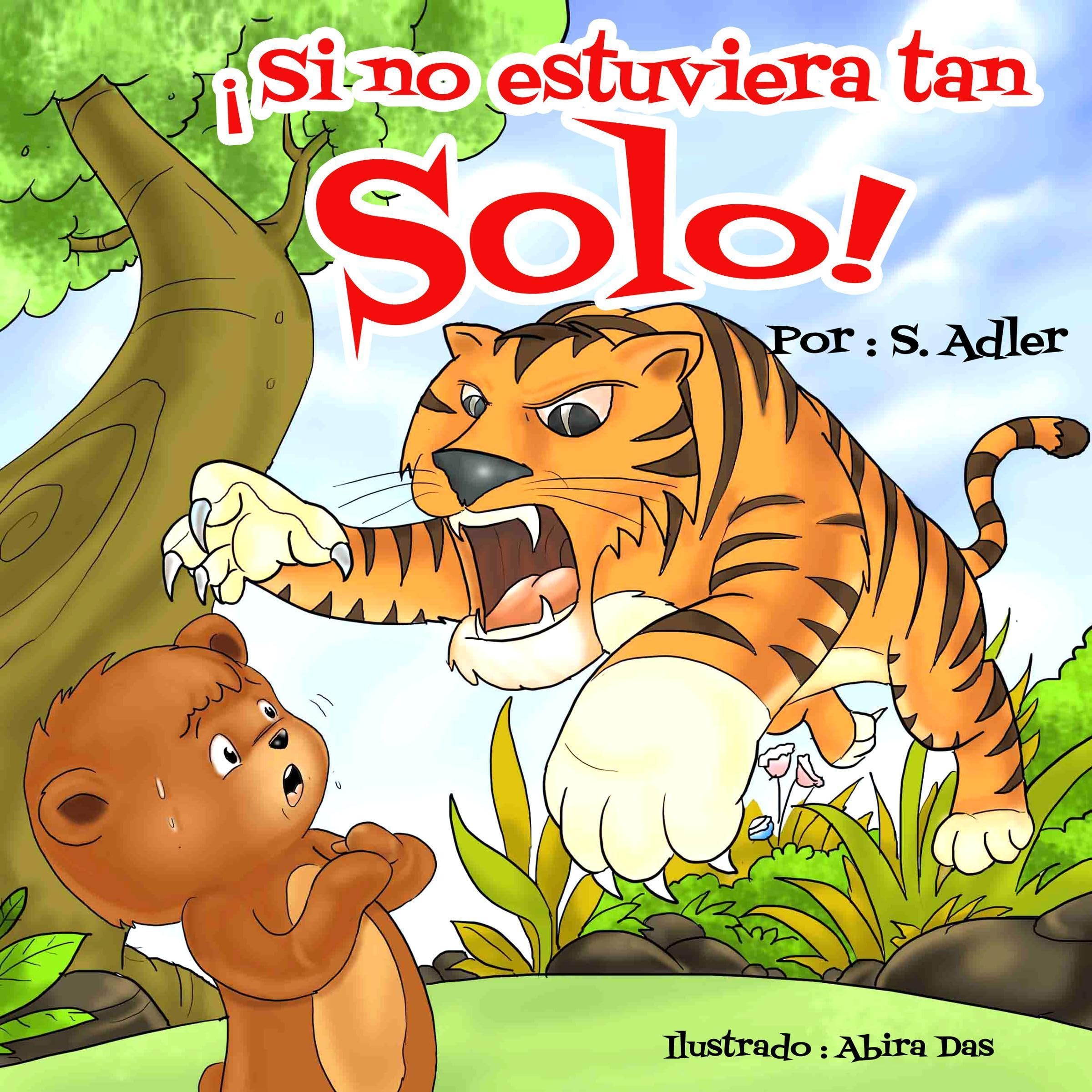 ¡Si no estuviera tan solo!"